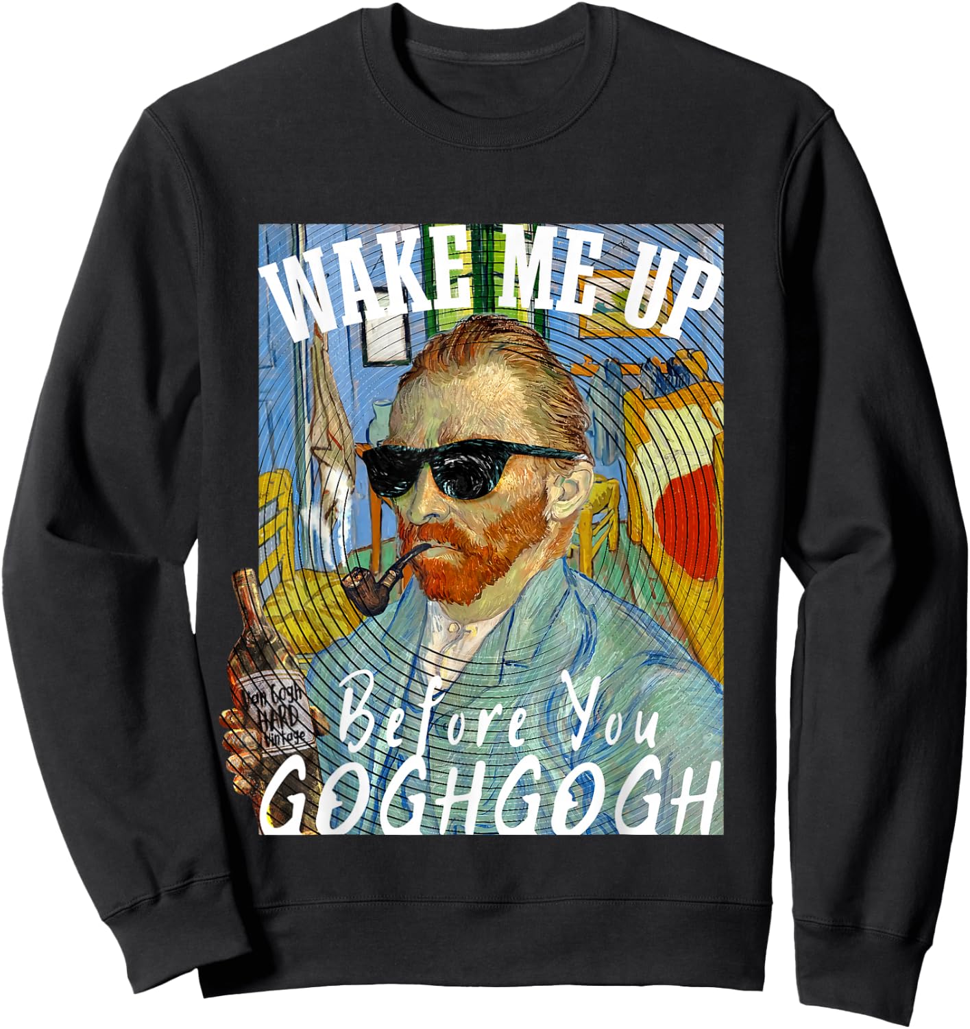 Wake Me Up Before You Gogh Gogh Funny Van Gogh Art Pun Sweatshirt - Sweatshirt | Black