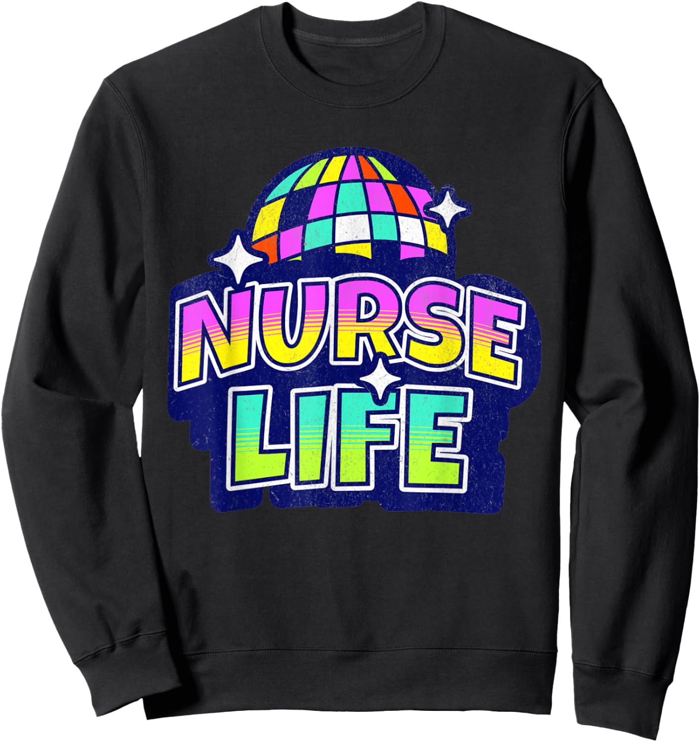 70s Disco Nurse's Day Nurse Life Nurse Week 2023 Women Sweatshirt - Sweatshirt | Black