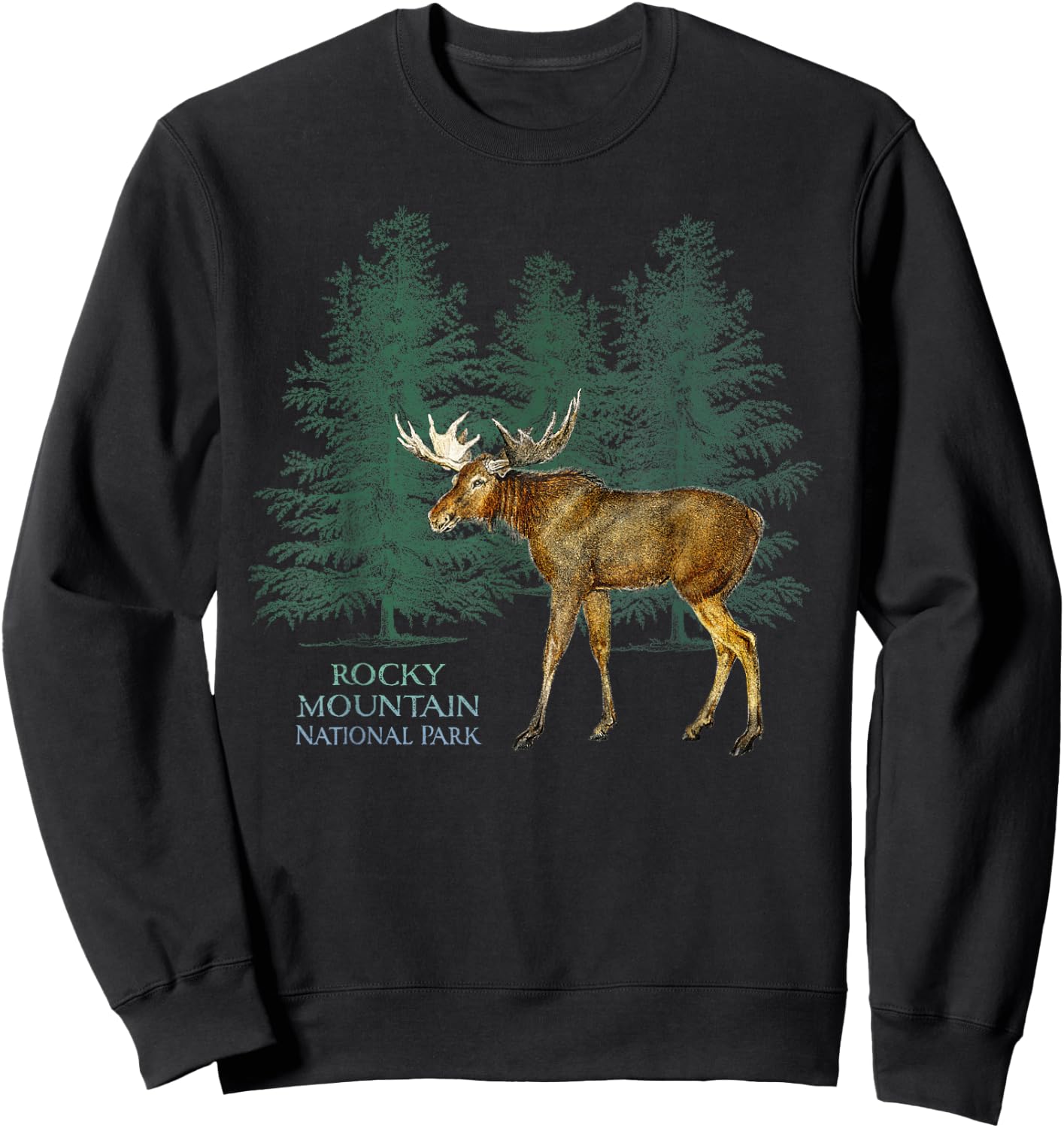 Rocky Mountain National Park Colorado Moose Trees Sweatshirt - Sweatshirt | Black