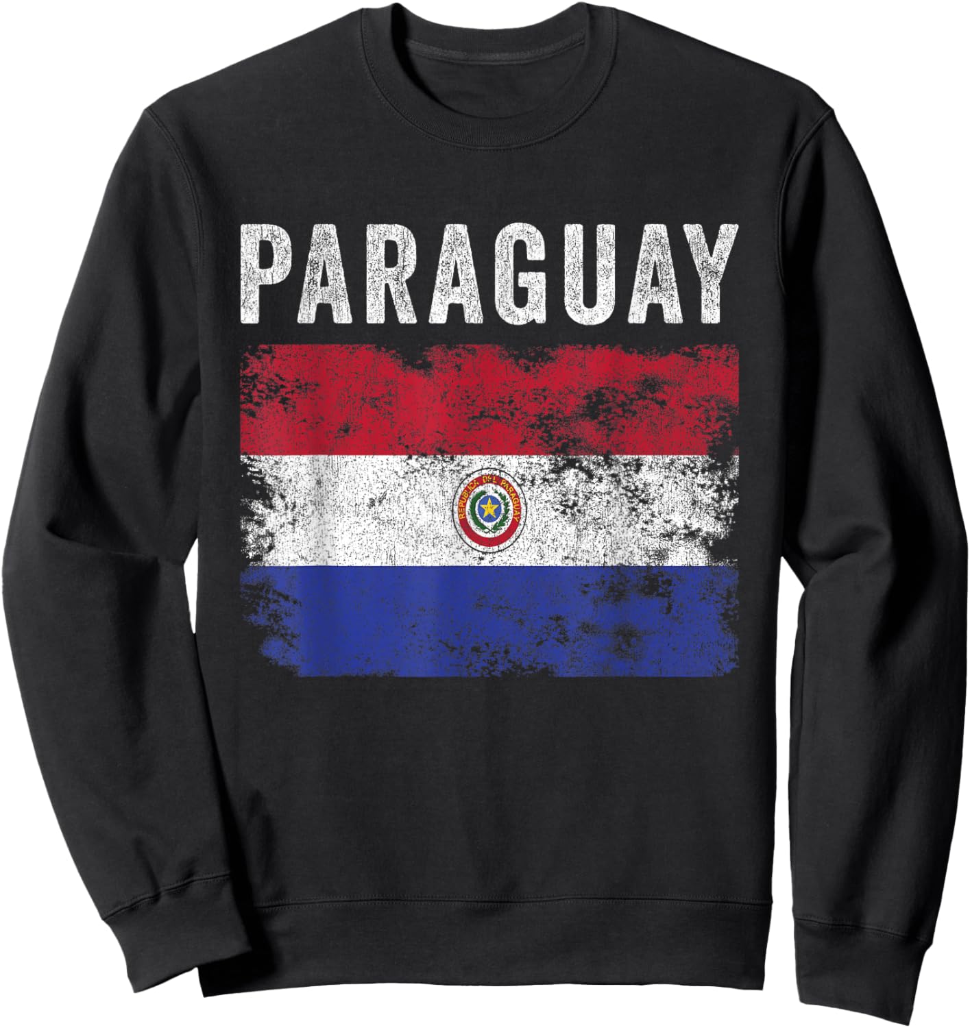 Paraguay Flag Distressed - Men Women Kids - Paraguayan Flag Sweatshirt - Sweatshirt | Black