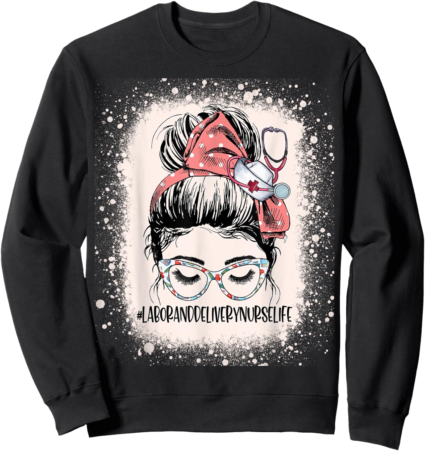 Messy Bun Labor & Delivery Nurse Life ICU L&D Nurse Sweatshirt - Sweatshirt | Black