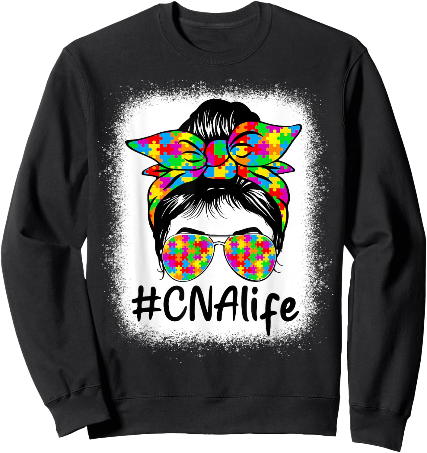 CNA Certified Nursing Assistant Messy Bun Autism Awareness Sweatshirt - Sweatshirt | Black