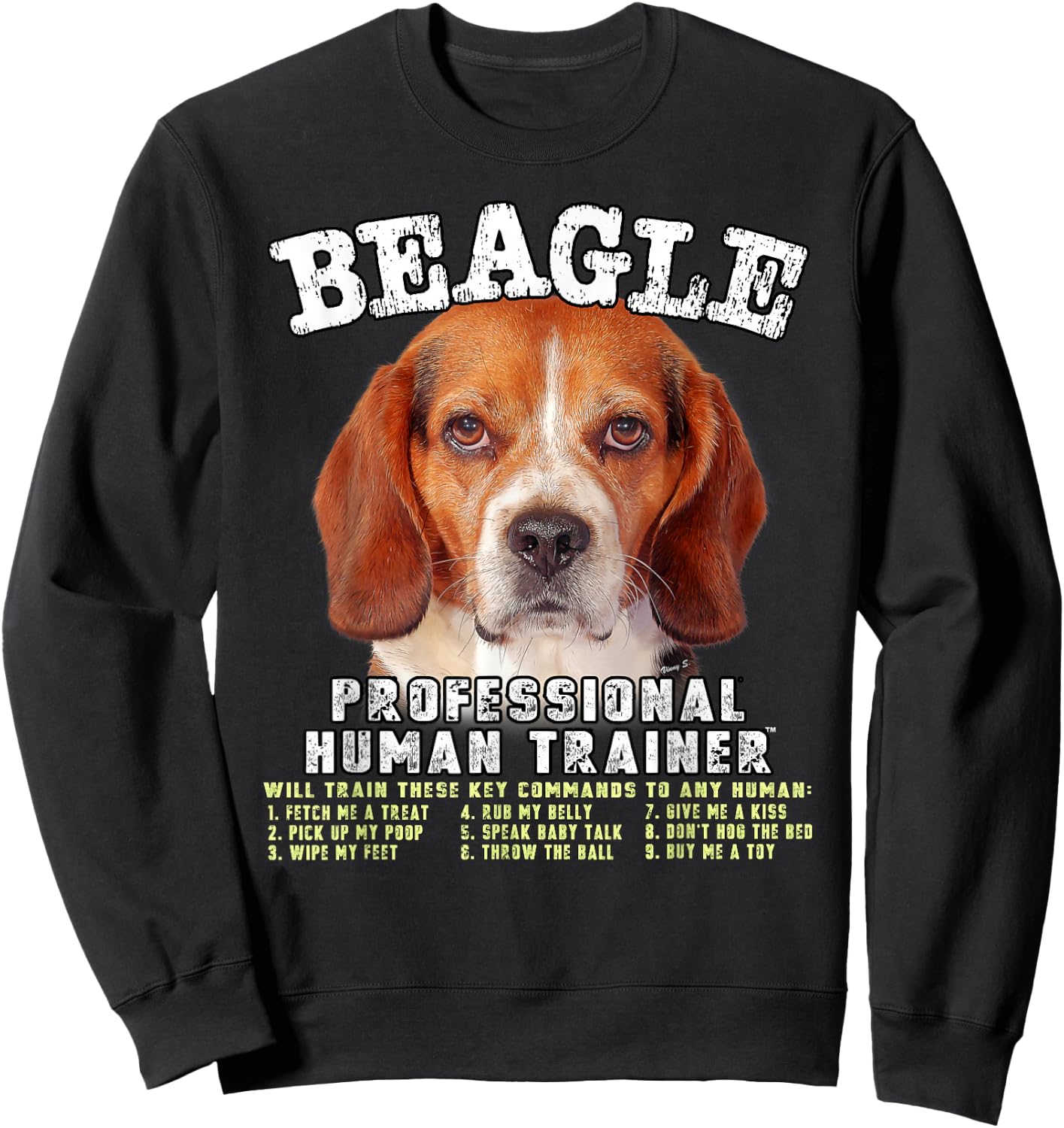 Beagle Professional Human Trainer Sweatshirt - Sweatshirt | Black
