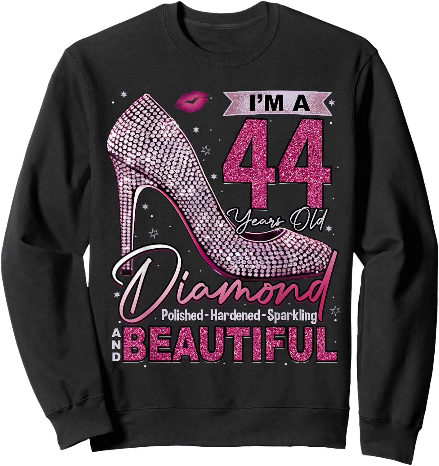 I'm A 44 Years Old Diamond, 44 and Fabulous Birthday Women Sweatshirt - Sweatshirt | Black
