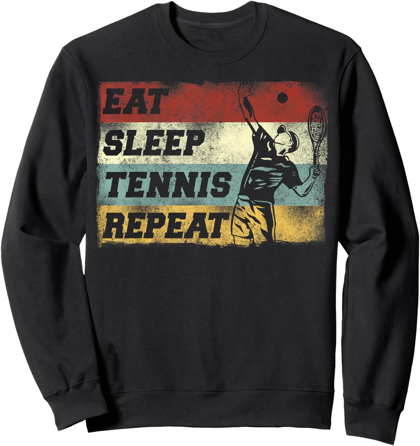 Funny Tennis Player Racket Retro Vintage Eat Sleep Tennis Sweatshirt - Sweatshirt | Black