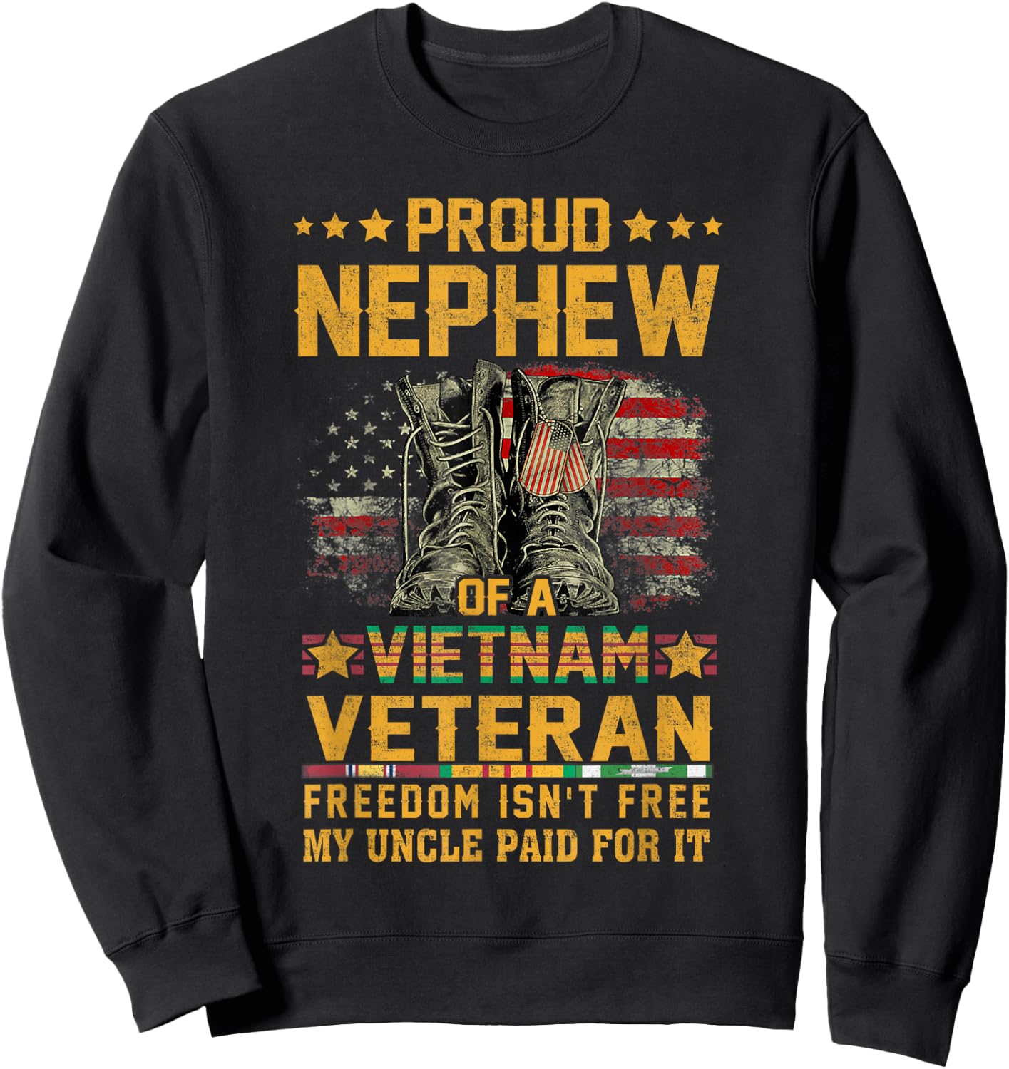 Proud Nephew Of Vietnam Veteran Patriotic Vet Flag USA Sweatshirt - Sweatshirt | Black