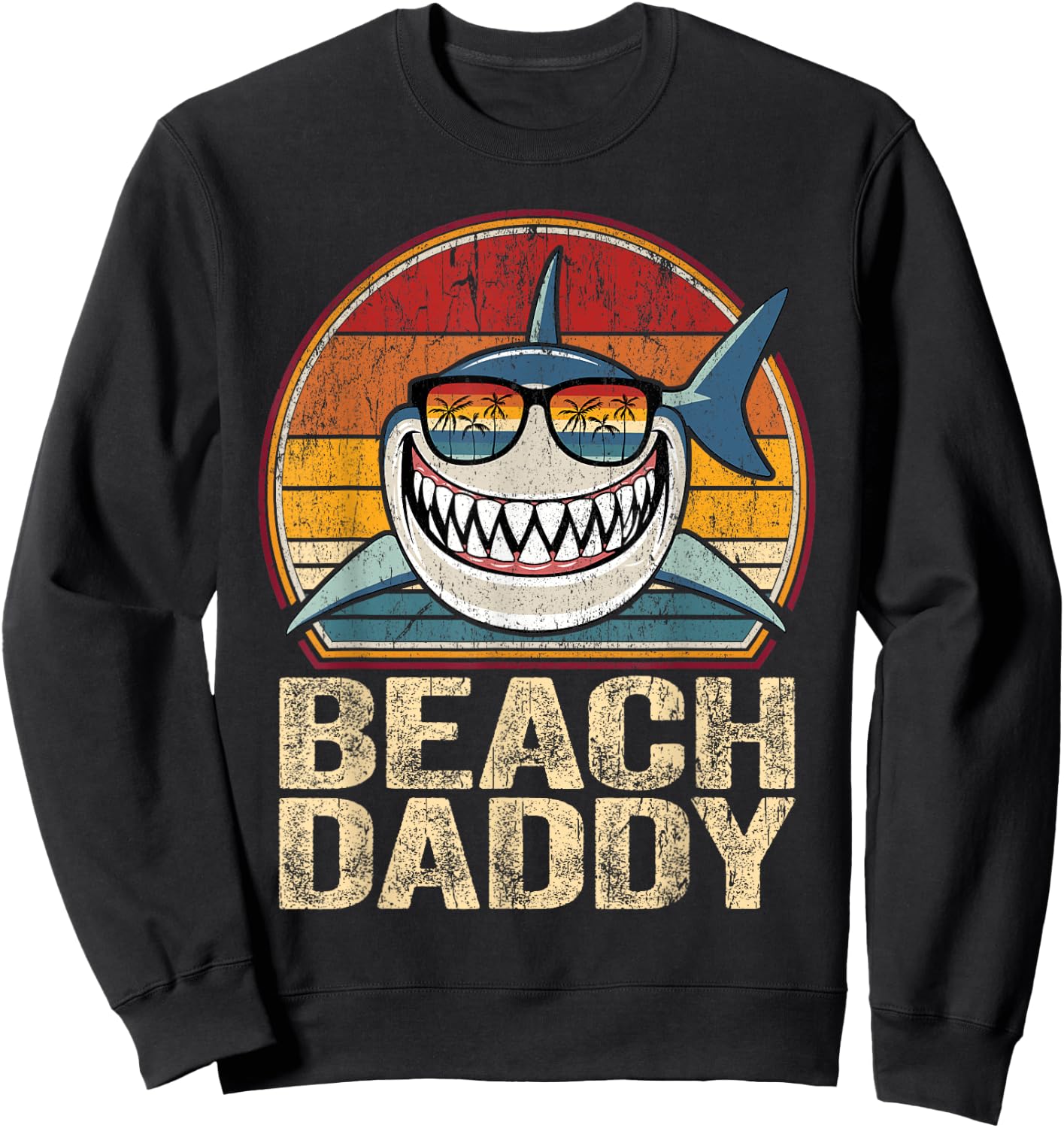 Beach Daddy Shirt Retro Shark Father Gifts Beach Dad Sweatshirt - Sweatshirt | Black
