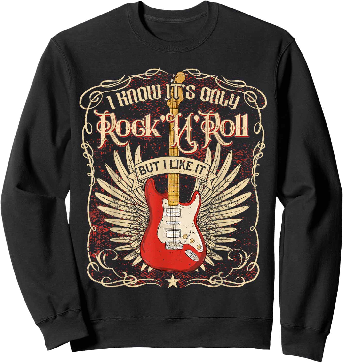 I Know It's Only Rock'n'Roll But I Like It, Rock Music Fan Sweatshirt - Sweatshirt | Black
