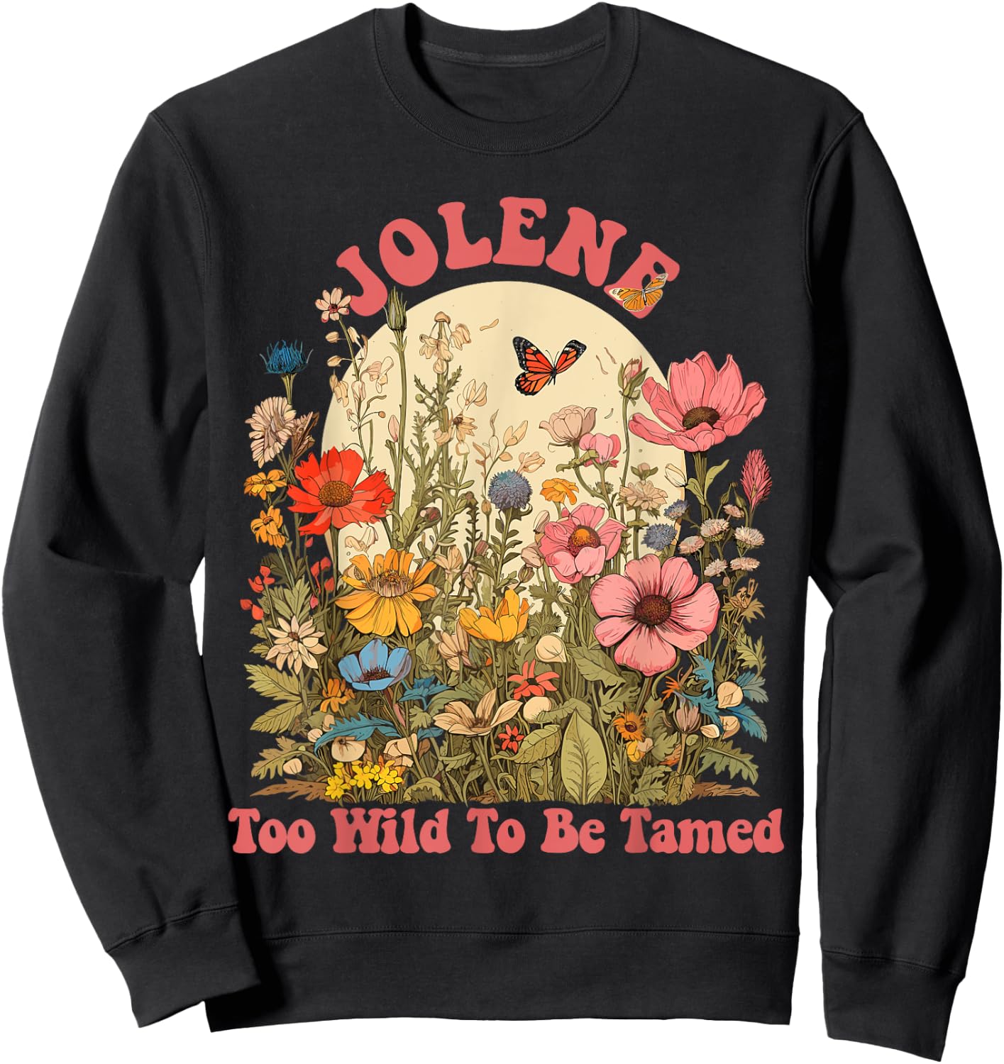 JOLENE Name Cute Retro Girls Wildflower JOLENE Name Sweatshirt - Sweatshirt | Black