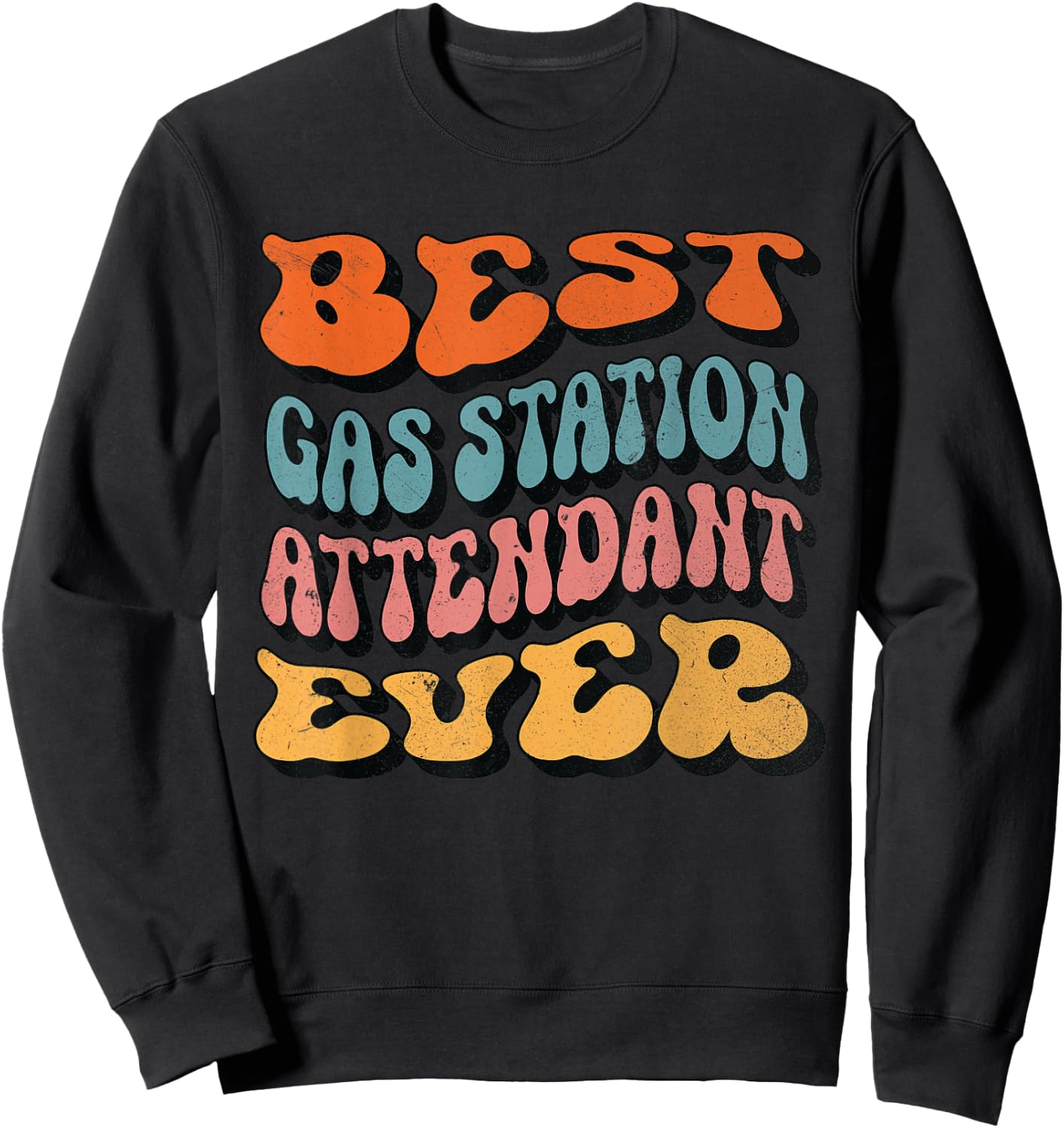 Gas Station Attendant, Retro Groovy Gas Station Attendant Sweatshirt - Sweatshirt | Black