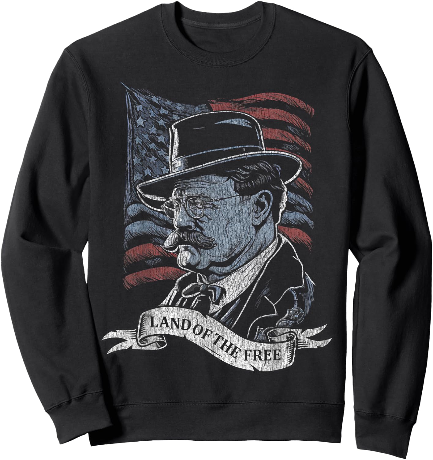 Teddy Roosevelt 4th of July American Flag Patriotic America Sweatshirt - Sweatshirt | Black
