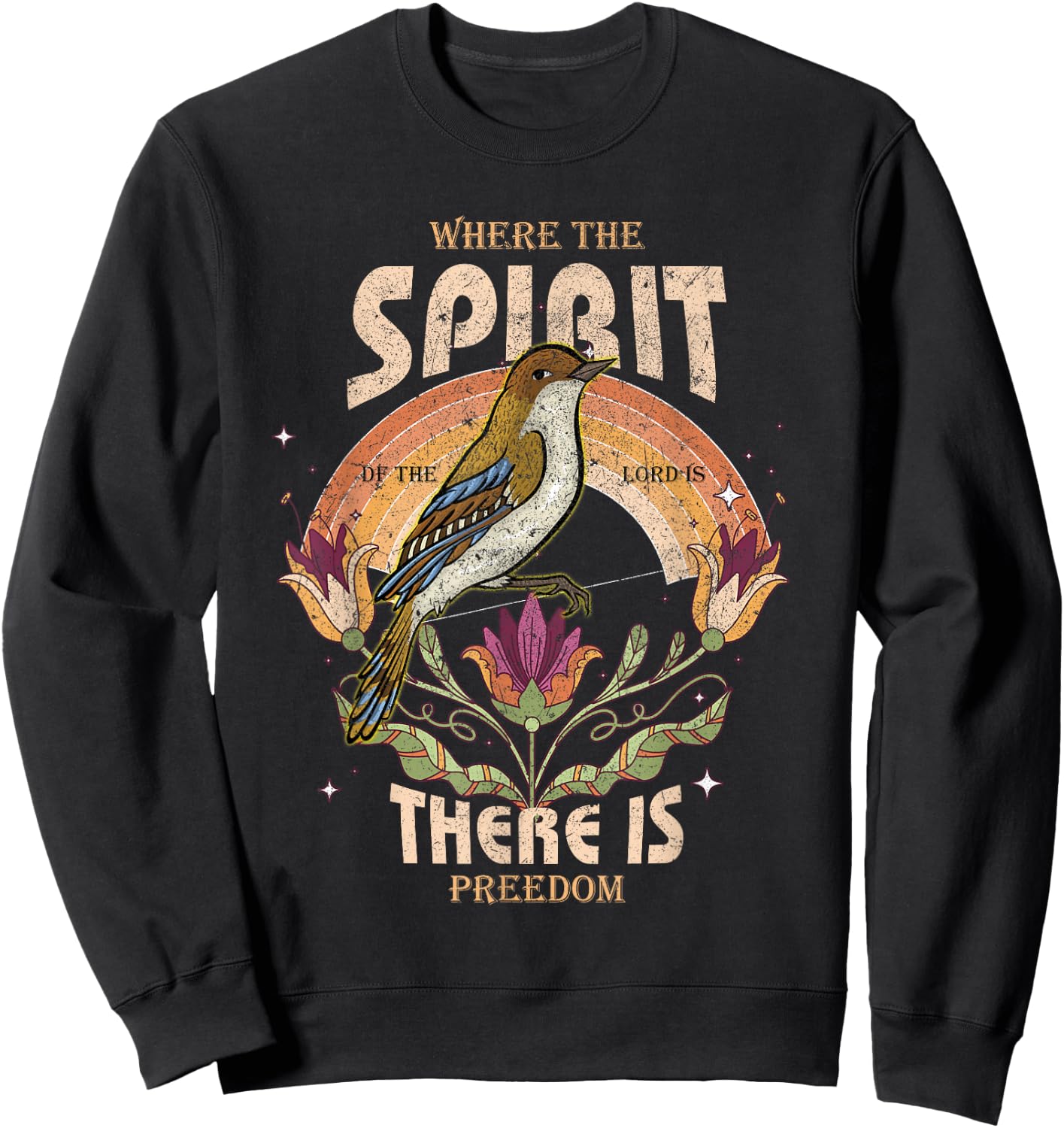 Where The Spirit Of The Lord Is There Is Freedom Christian Sweatshirt - Sweatshirt | Black