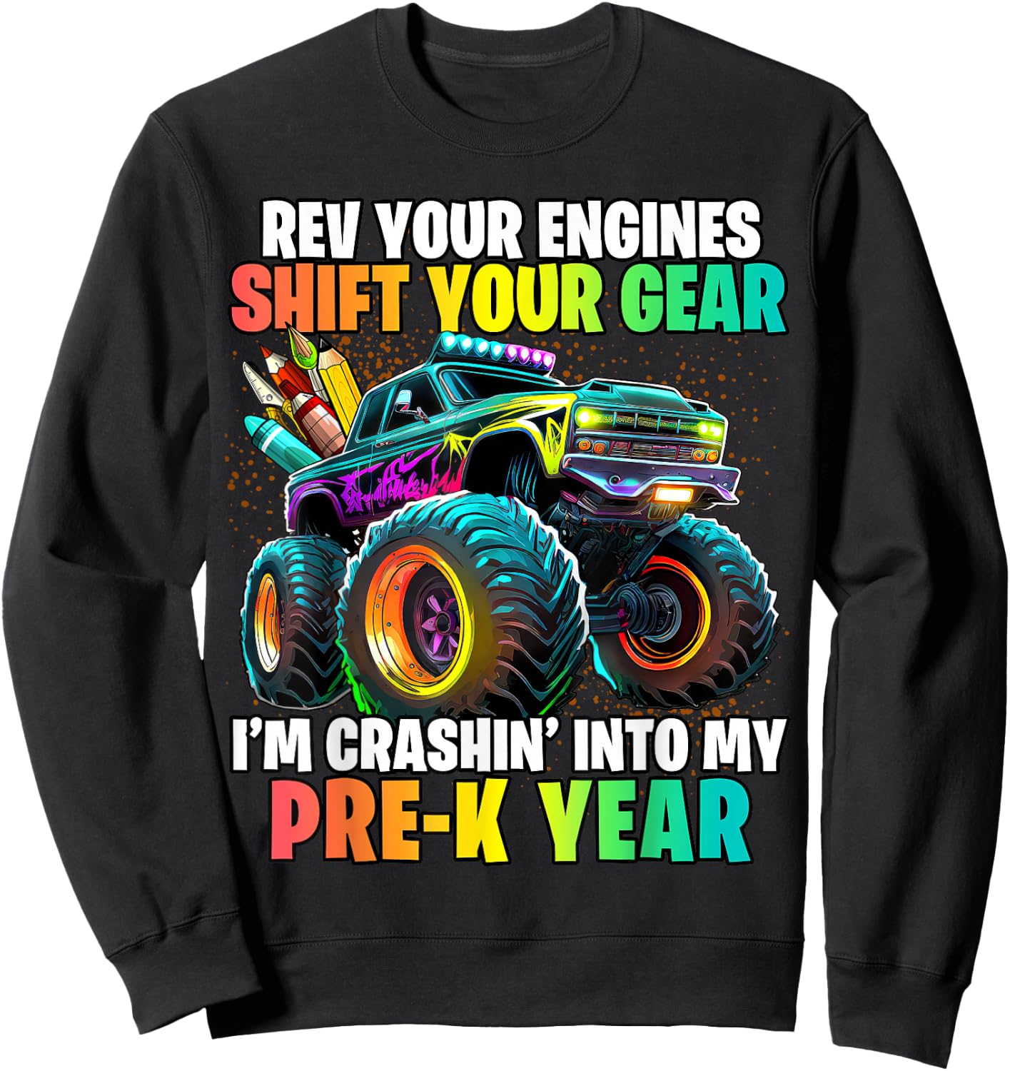 Back to School Pre-K Monster Truck First Day School Boys Sweatshirt - Sweatshirt | Black