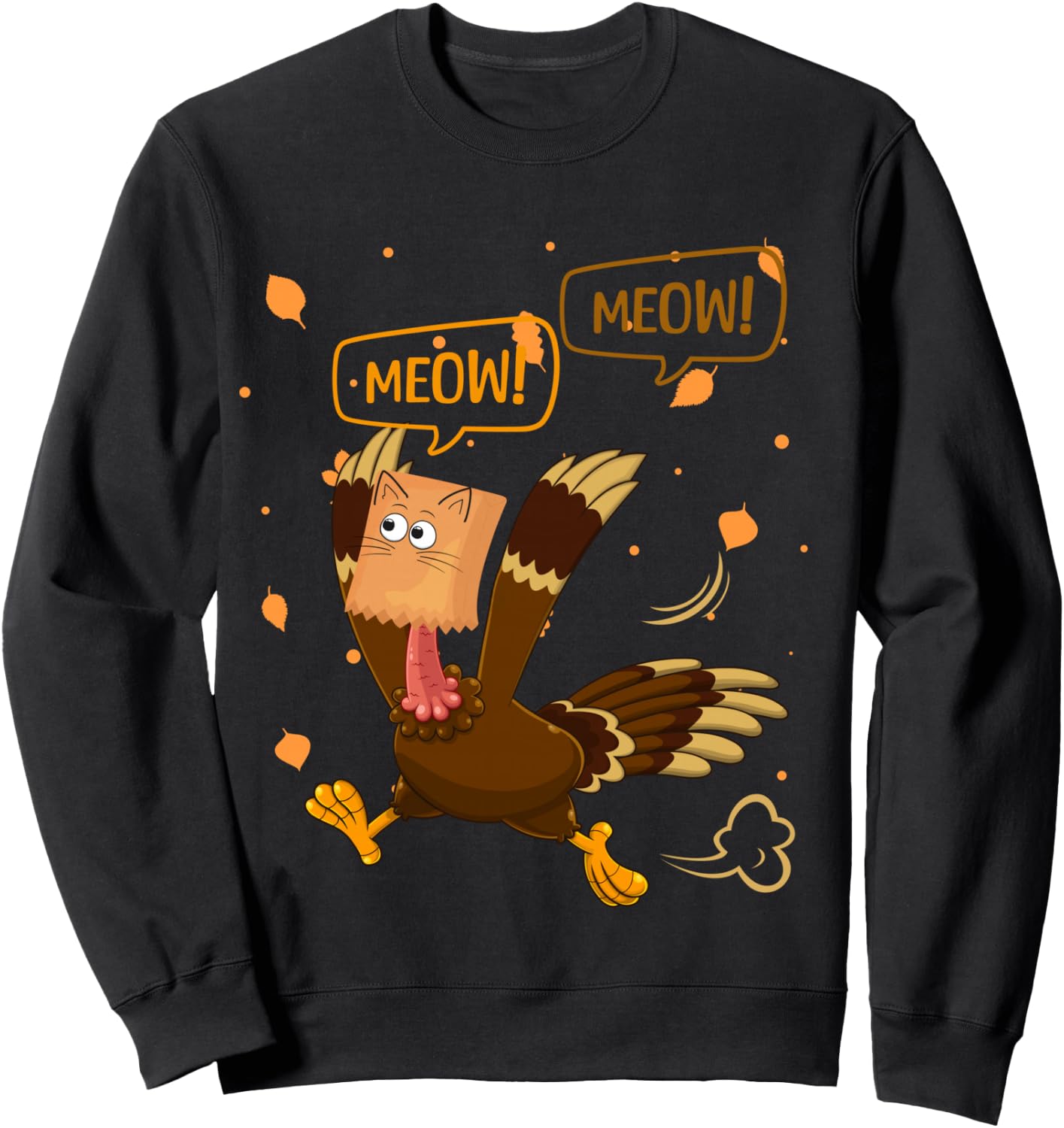 Thanksgiving Turkey Cat Meow Funny Men Women Thanksgiving Sweatshirt - Sweatshirt | Black