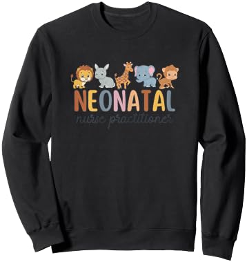 Women Neonatal Nurse Practitioner Safari Animals Neonatal NP Sweatshirt - Sweatshirt | Black