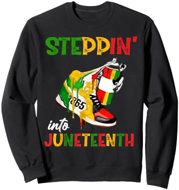 Stepping Into Juneteenth 1865 pride black African American Sweatshirt - Sweatshirt | Black