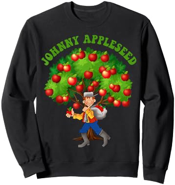 Johnny Appleseed Apple Day Sept 26 Celebrate Legends Sweatshirt - Sweatshirt | Black
