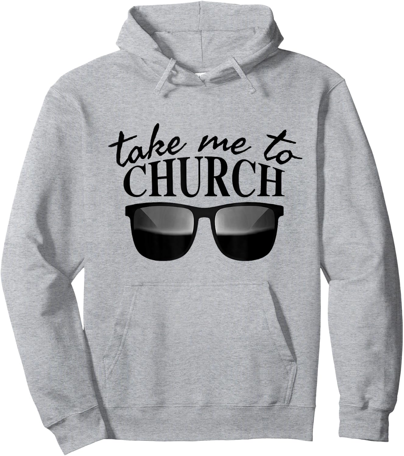 Take Me To The Church Cool Sunglasses Religious Christian Hoodie - Hoodie | Ash