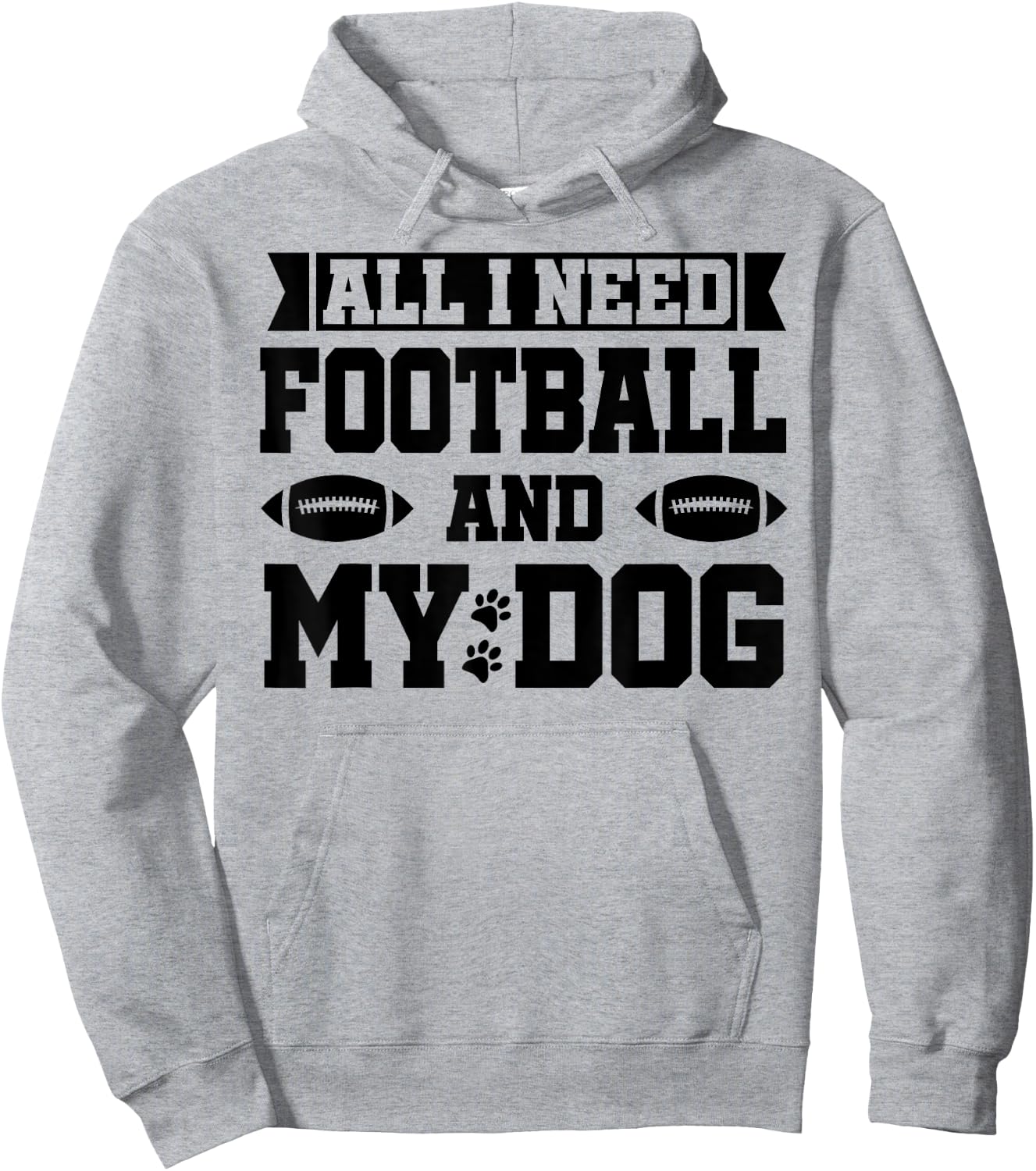 All I Need is Football and My Dog Shirt,Football and My Dogs Hoodie - Hoodie | Ash