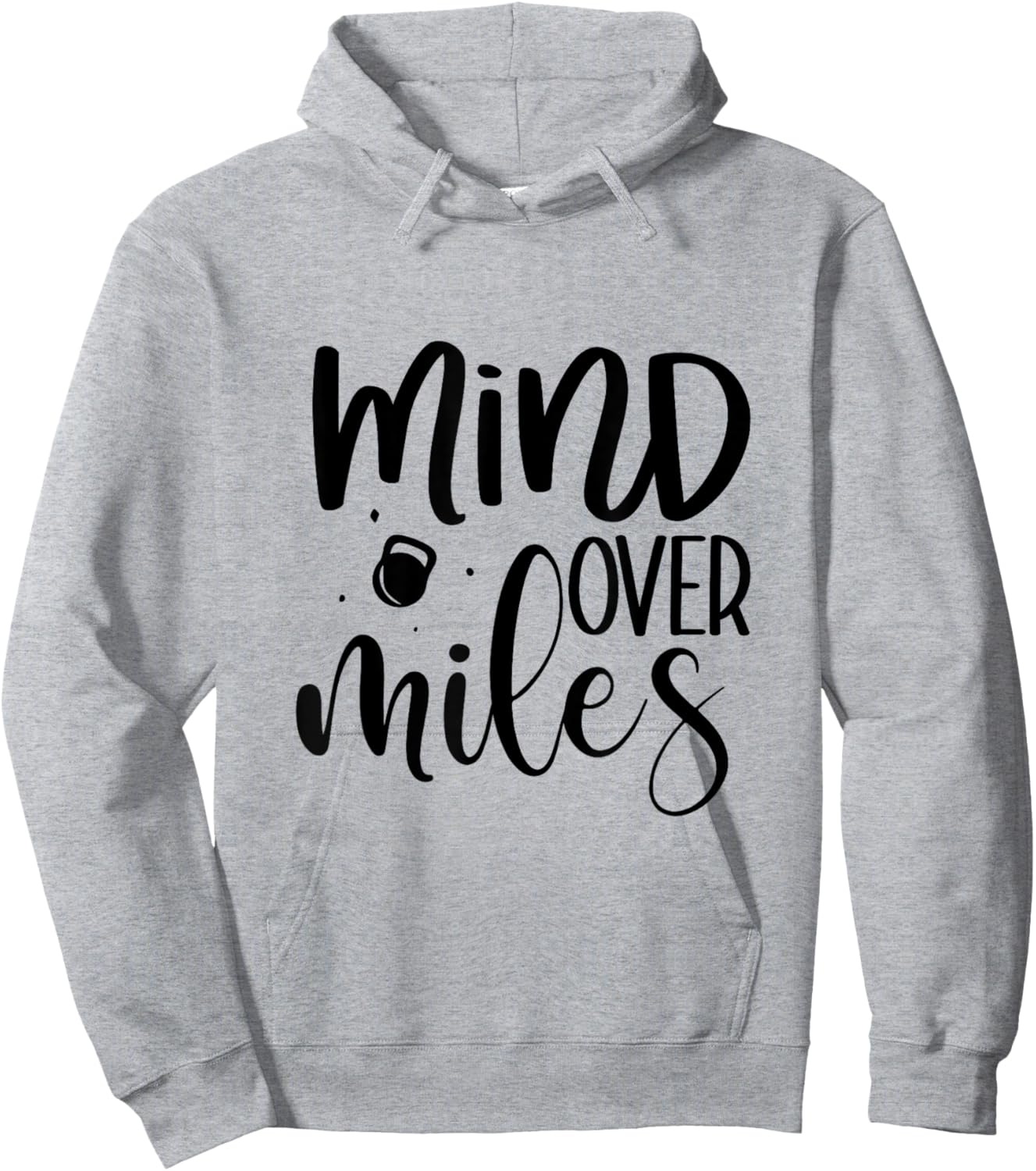 Funny Mind Over Miles Running Fitness Exercise Gift Novelty Hoodie - Hoodie | Ash