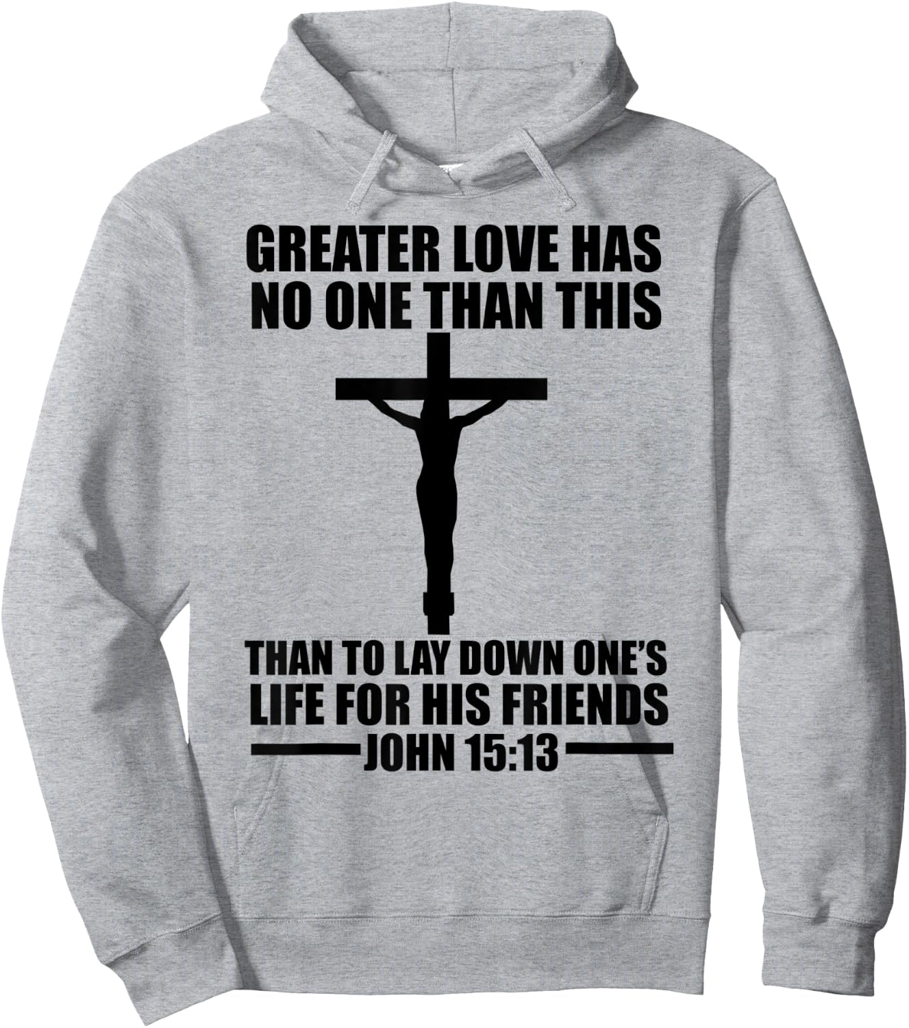 Christerest: Greater Love Has No One Jesus Christ Christian Hoodie - Hoodie | Ash