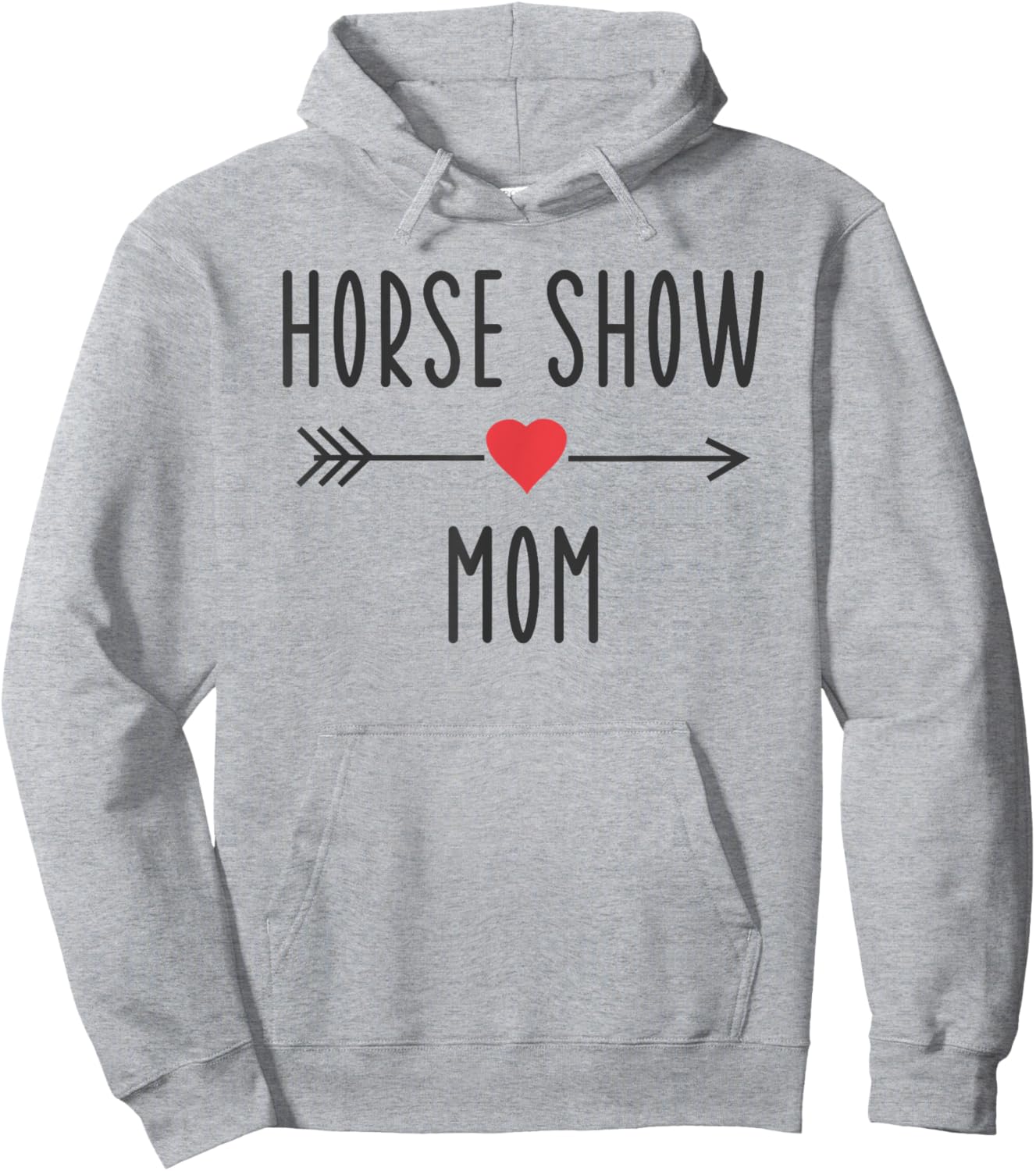 Horse Show Mom Funny Equestrian Horse Racing Lover Mom Gift Hoodie - Hoodie | Ash