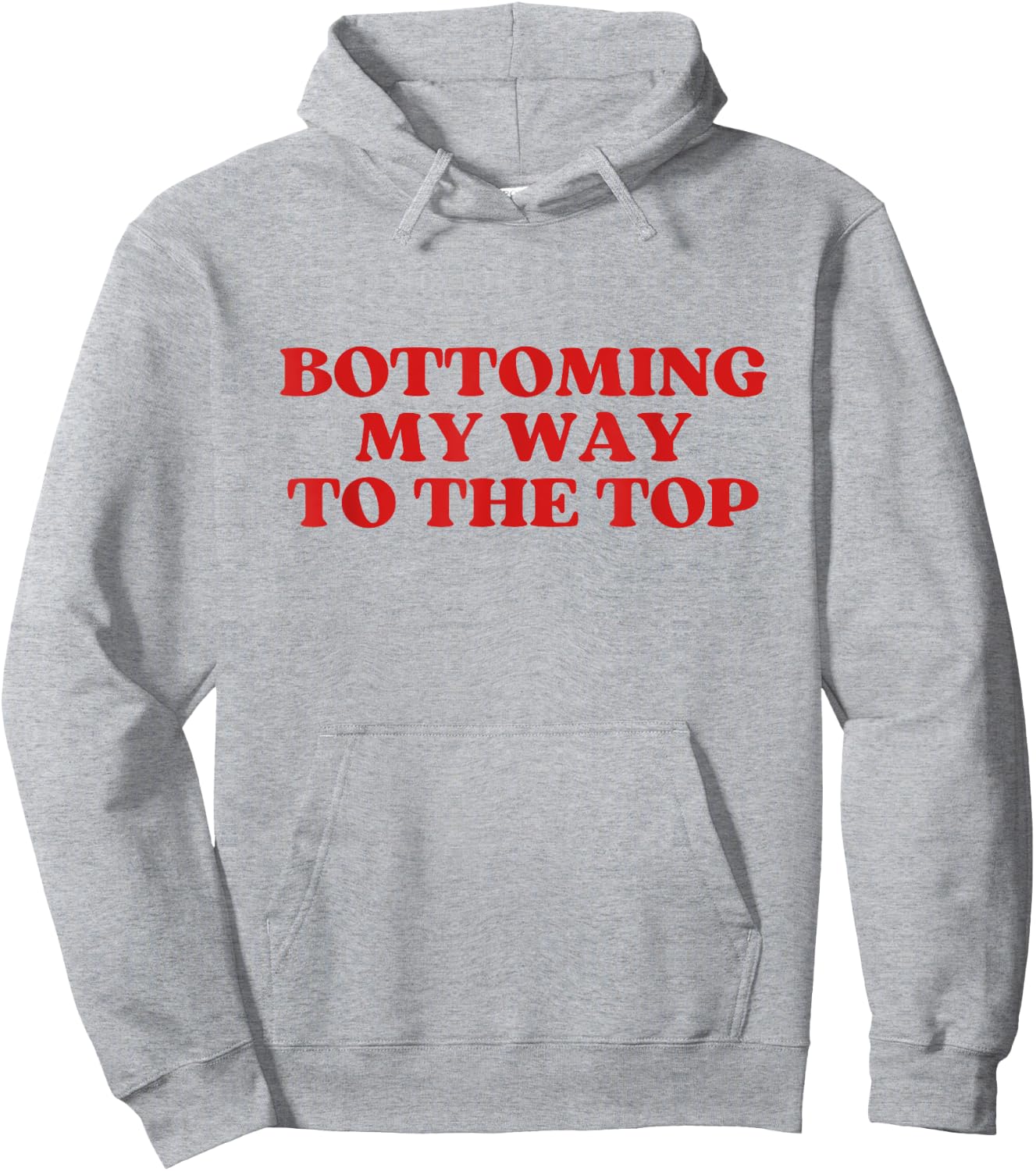 Bottoming My Way To The Top Y2k Aesthetic Hoodie - Hoodie | Ash