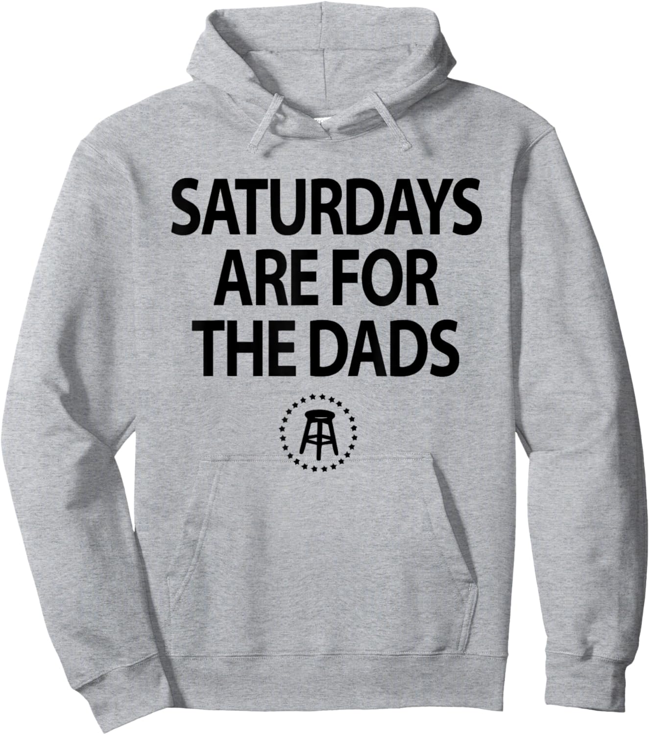 Funny Fathers Day New Dad Gift Saturdays Are For The Dads Hoodie - Hoodie | Ash