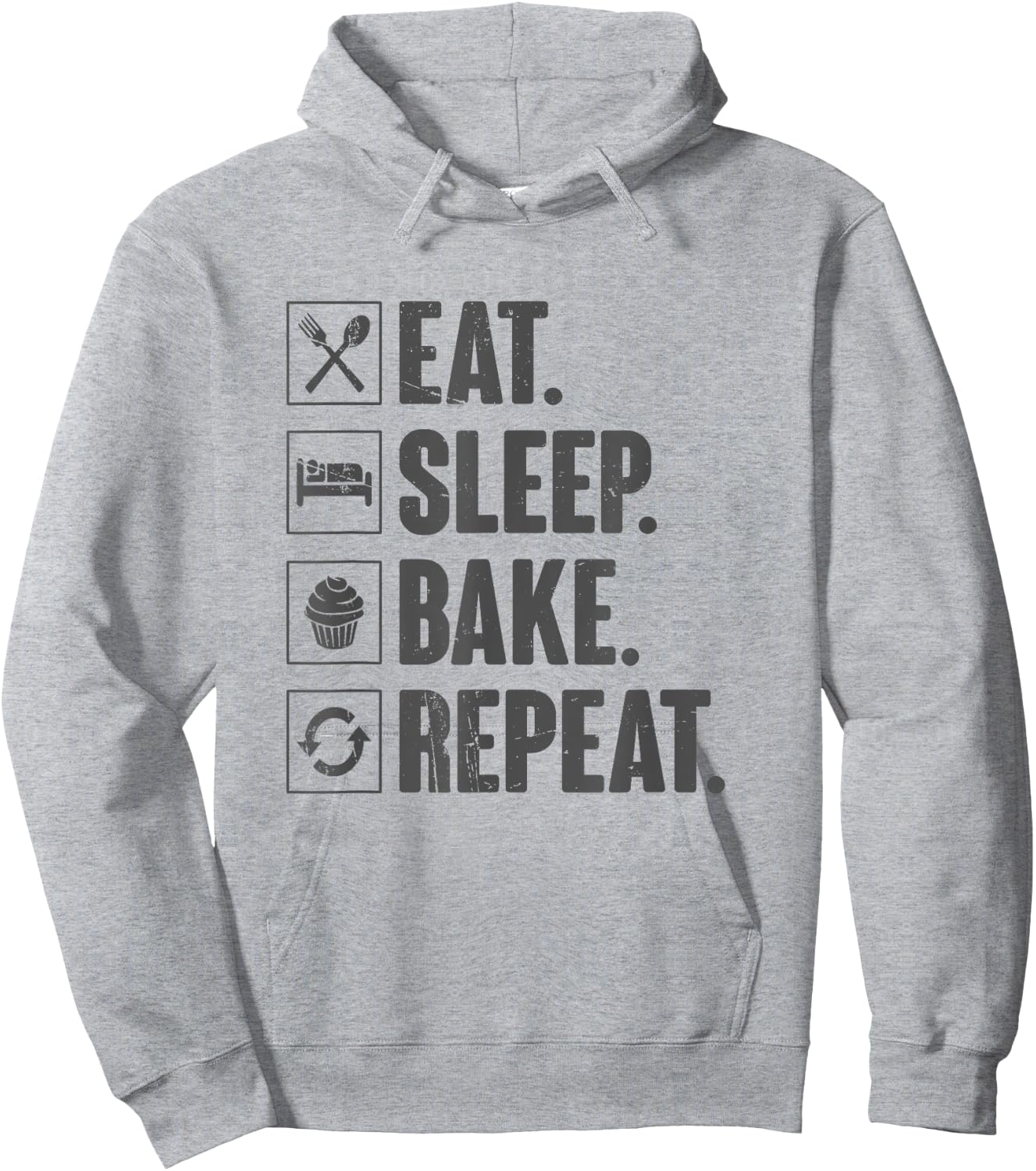 Eat Sleep Bake Repeat Baking Gift Funny Bakery Baker Hoodie - Hoodie | Ash