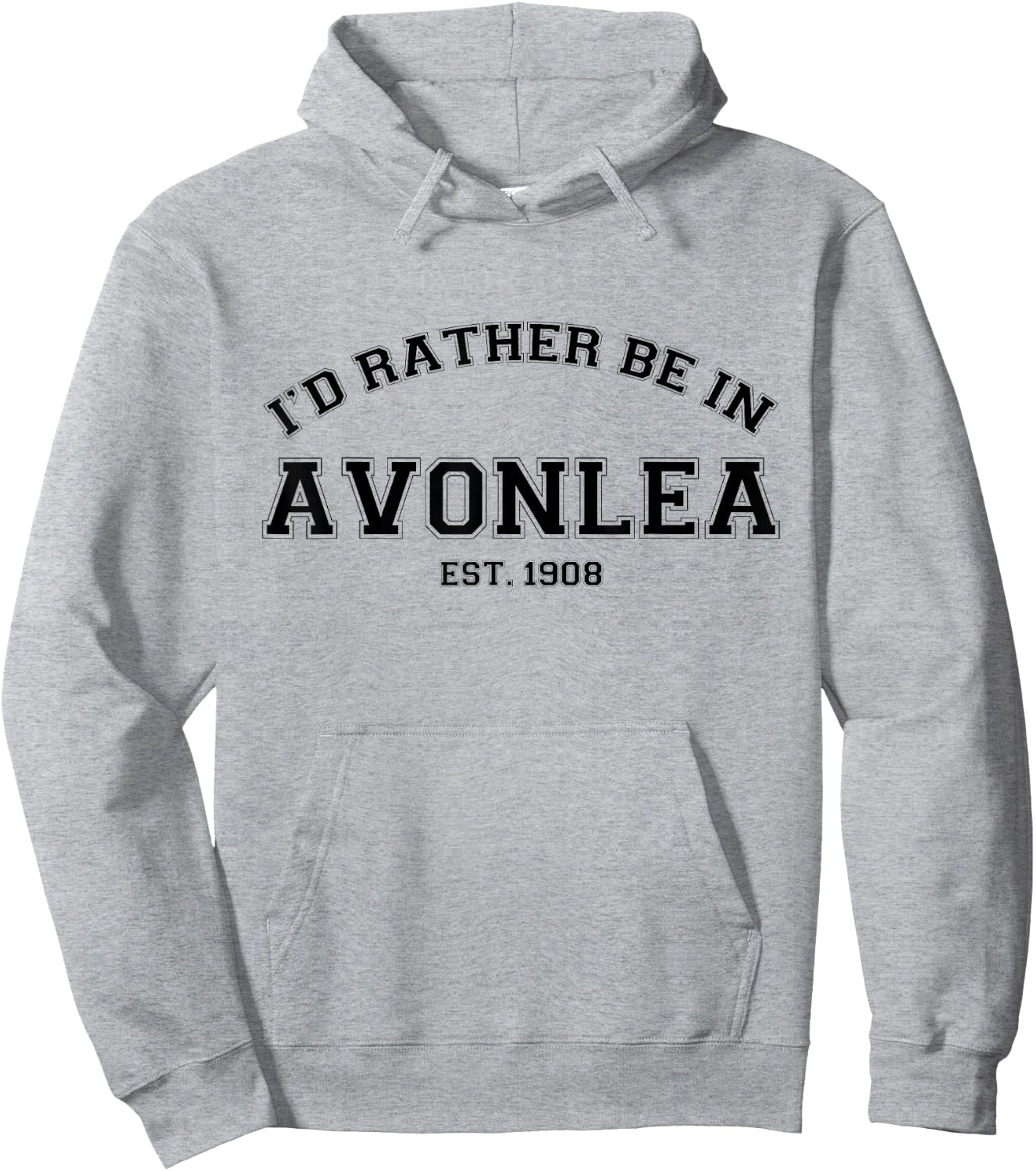 L.M. Montgomery Green Gables I'd Rather Be In Avonlea Hoodie - Hoodie | Ash
