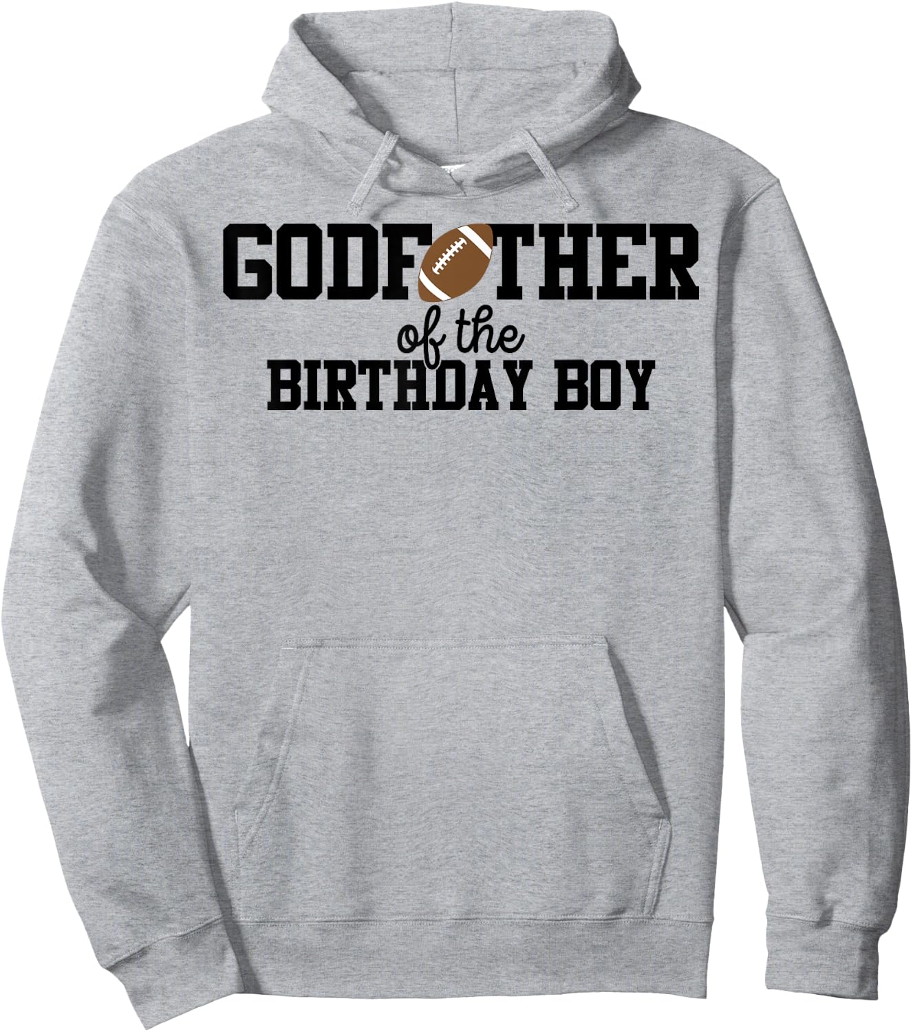 Godfather of the Birthday Boy Football Lover First Birthday Hoodie - Hoodie | Ash