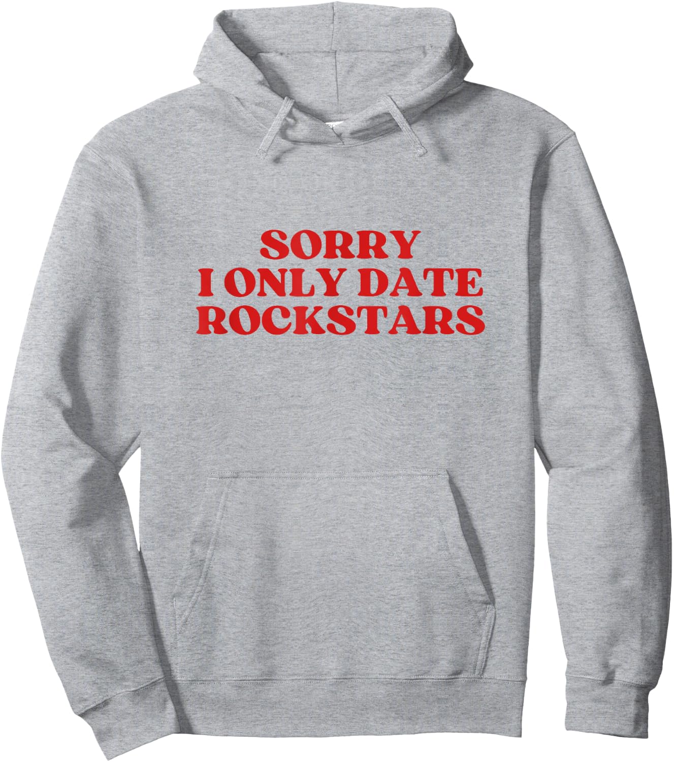 Sorry I Only Date Rockstars Y2k Aesthetic Hoodie - Hoodie | Ash