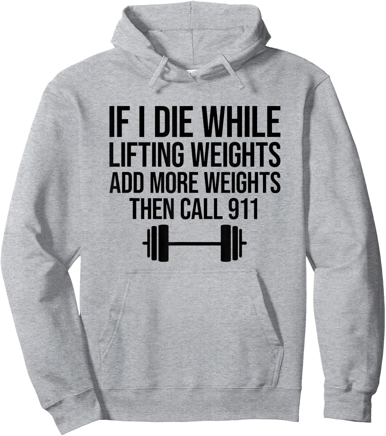 If I Die While Lifting Weights Add More Weights Hoodie - Hoodie | Ash