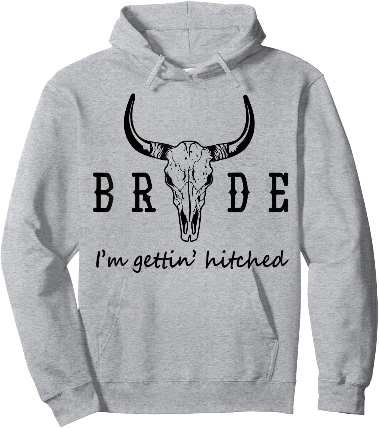 Bride I'm Getting Hitched Western Cowgirl Bachelorette Party Hoodie - Hoodie | Ash