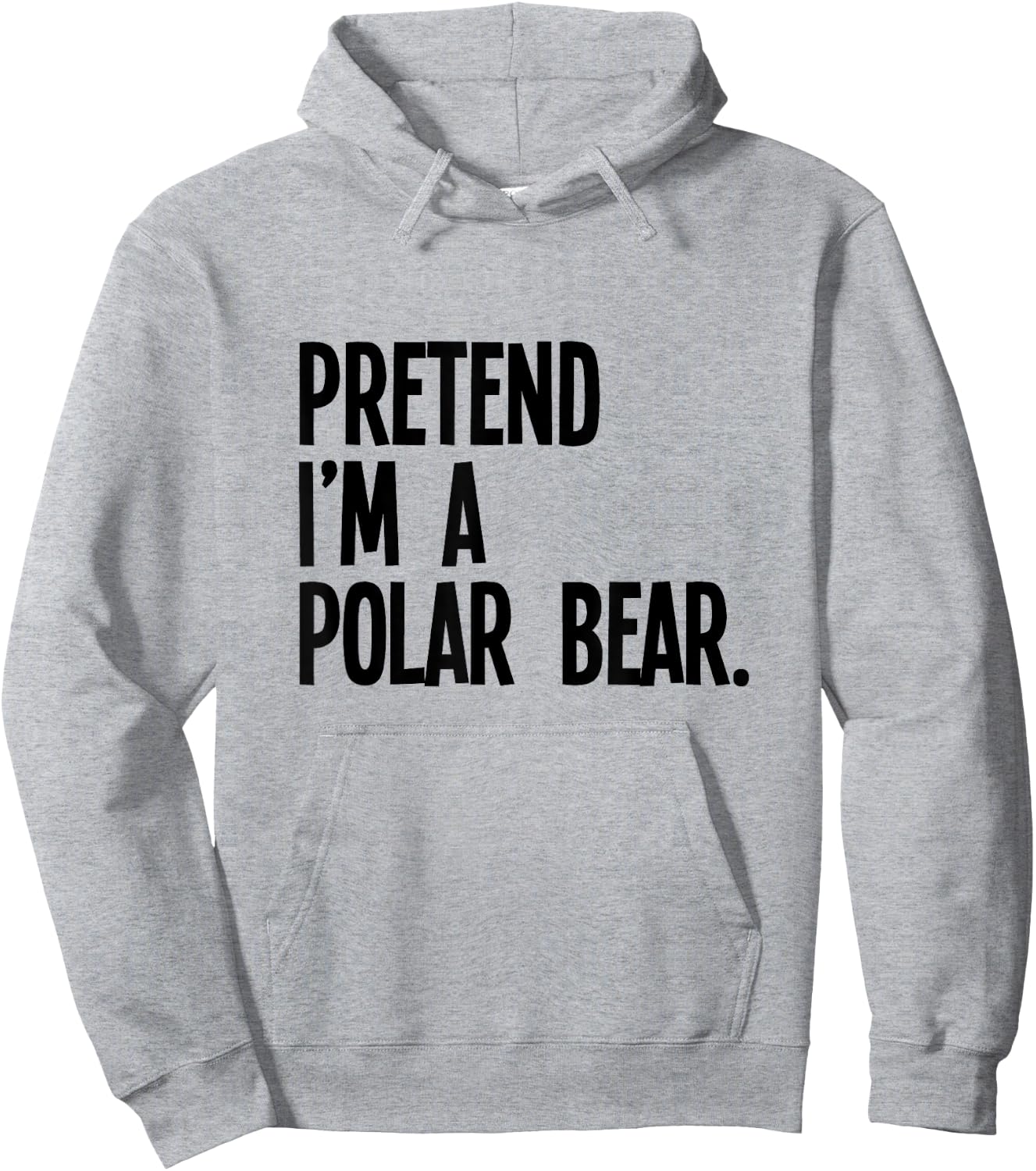 Pretend I'm A Polar Bear Funny Halloween Party Costume Hoodie - Hoodie | Ash