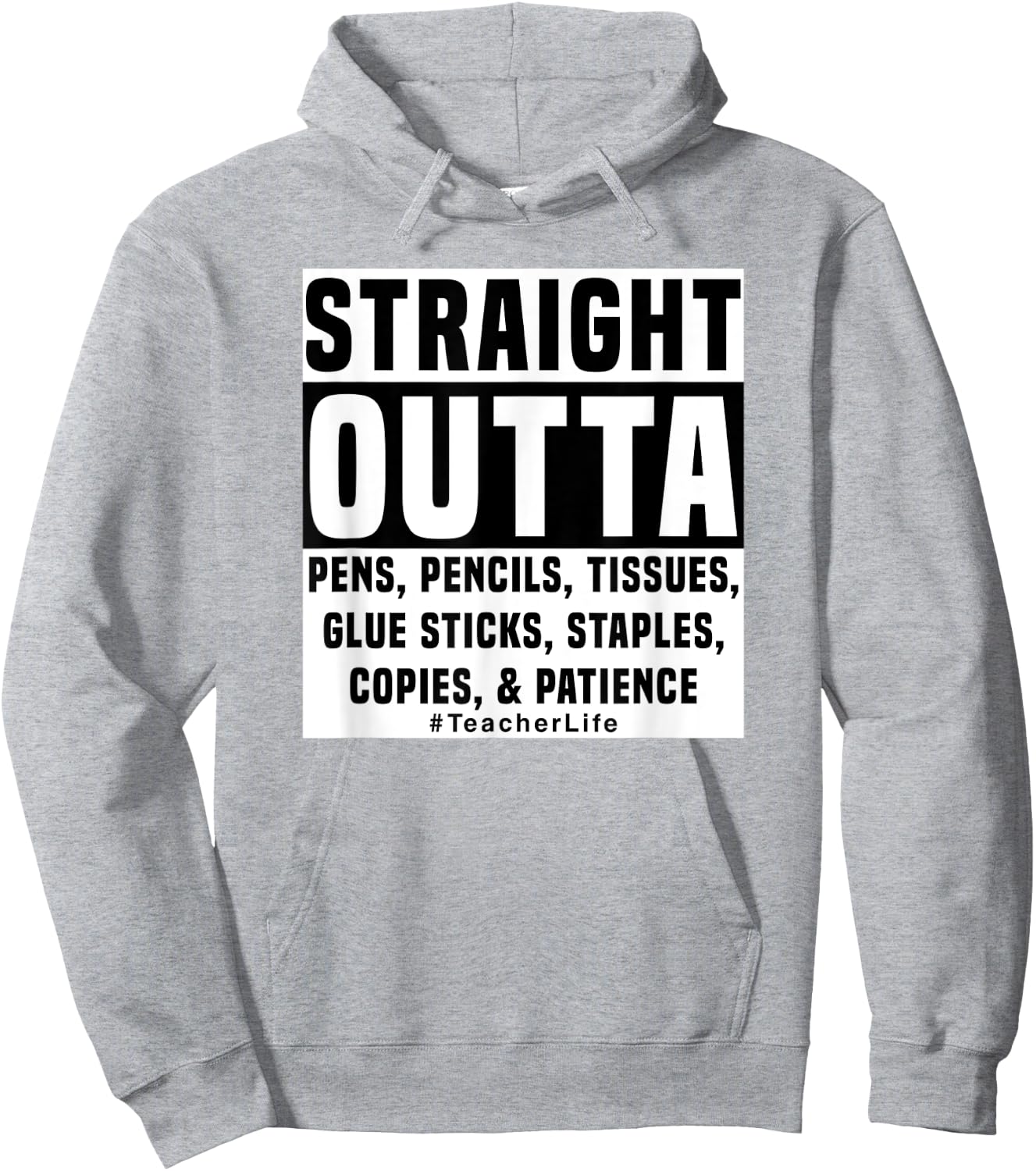 Straight Outta Pens Pencils Tissues Glue Teaching Design 2 Hoodie - Hoodie | Ash