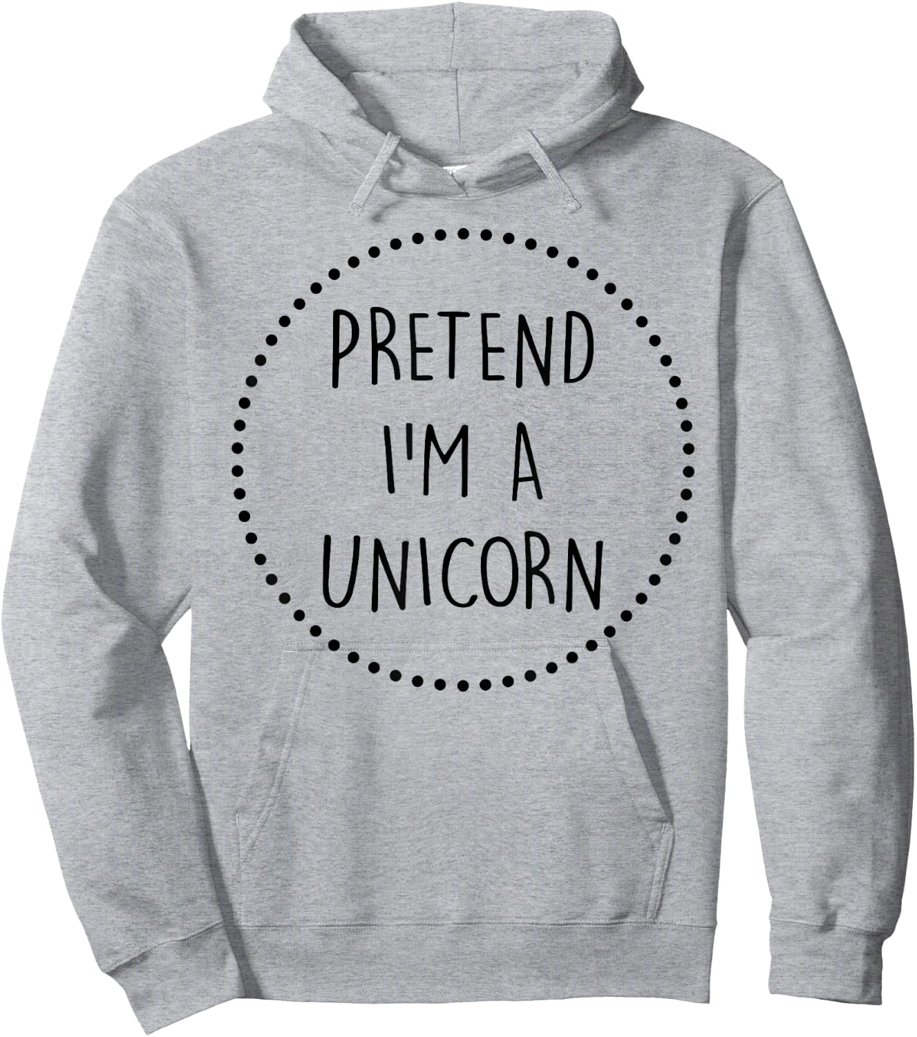 Pretend Im a Unicorn Halloween Costume Hoodie - Hoodie | Ash