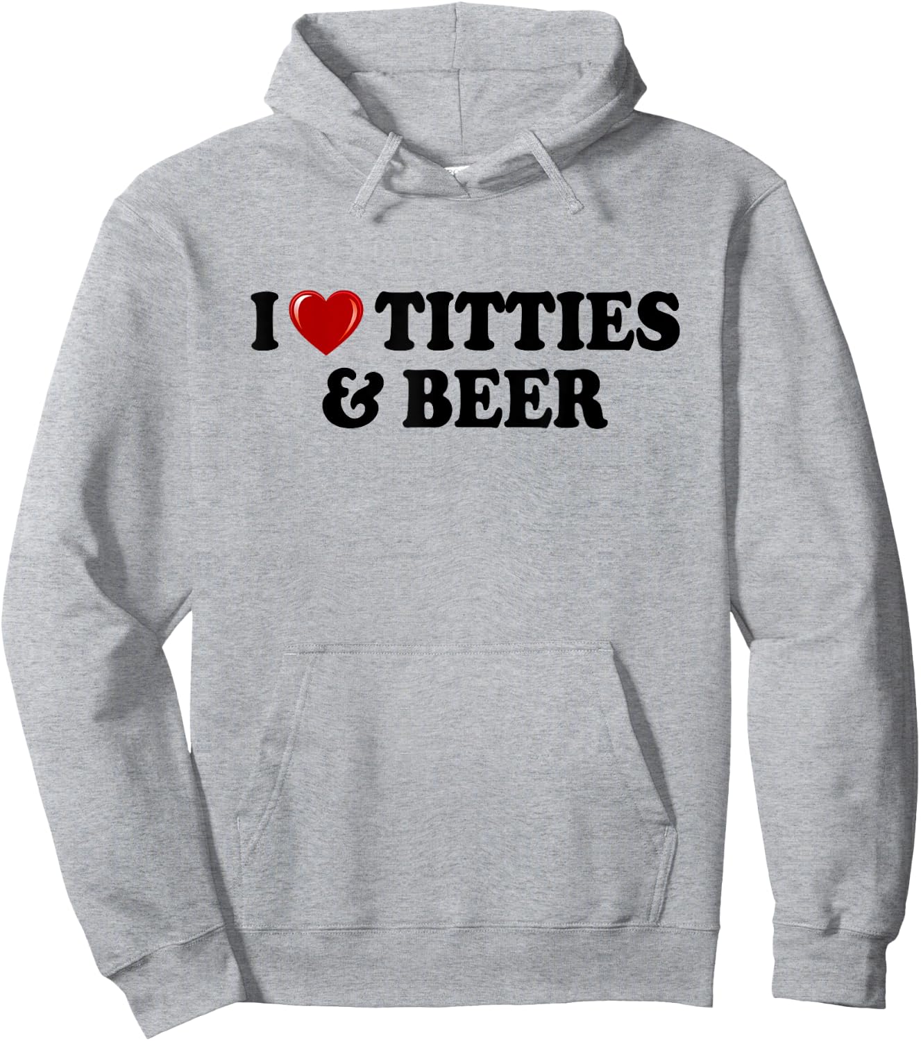 I Love Titties And Beer I Heart Titties And Beer Funny Hoodie - Hoodie | Ash