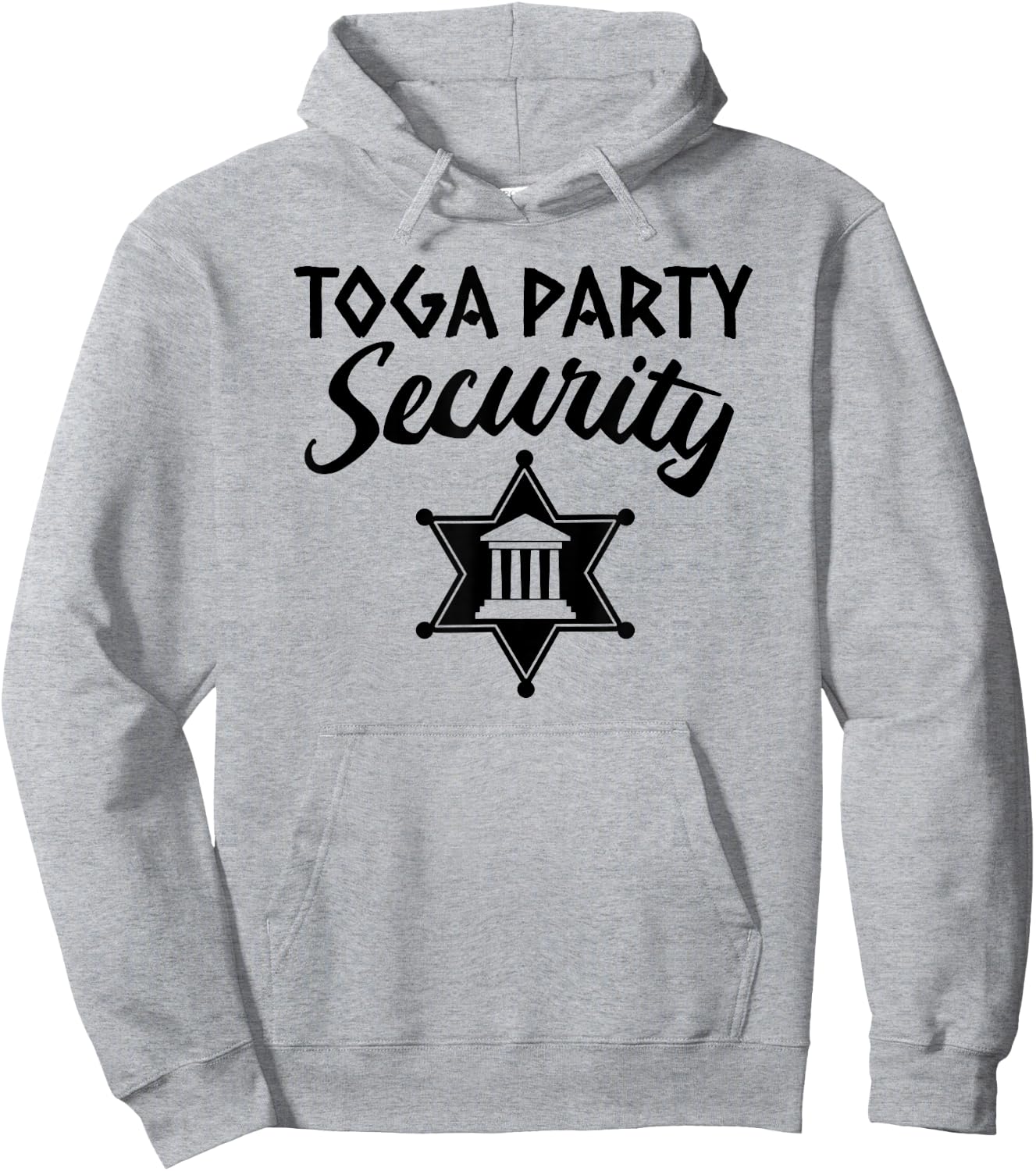 Toga Party Security Guard Greek Celebration College Frat Boy Hoodie - Hoodie | Ash