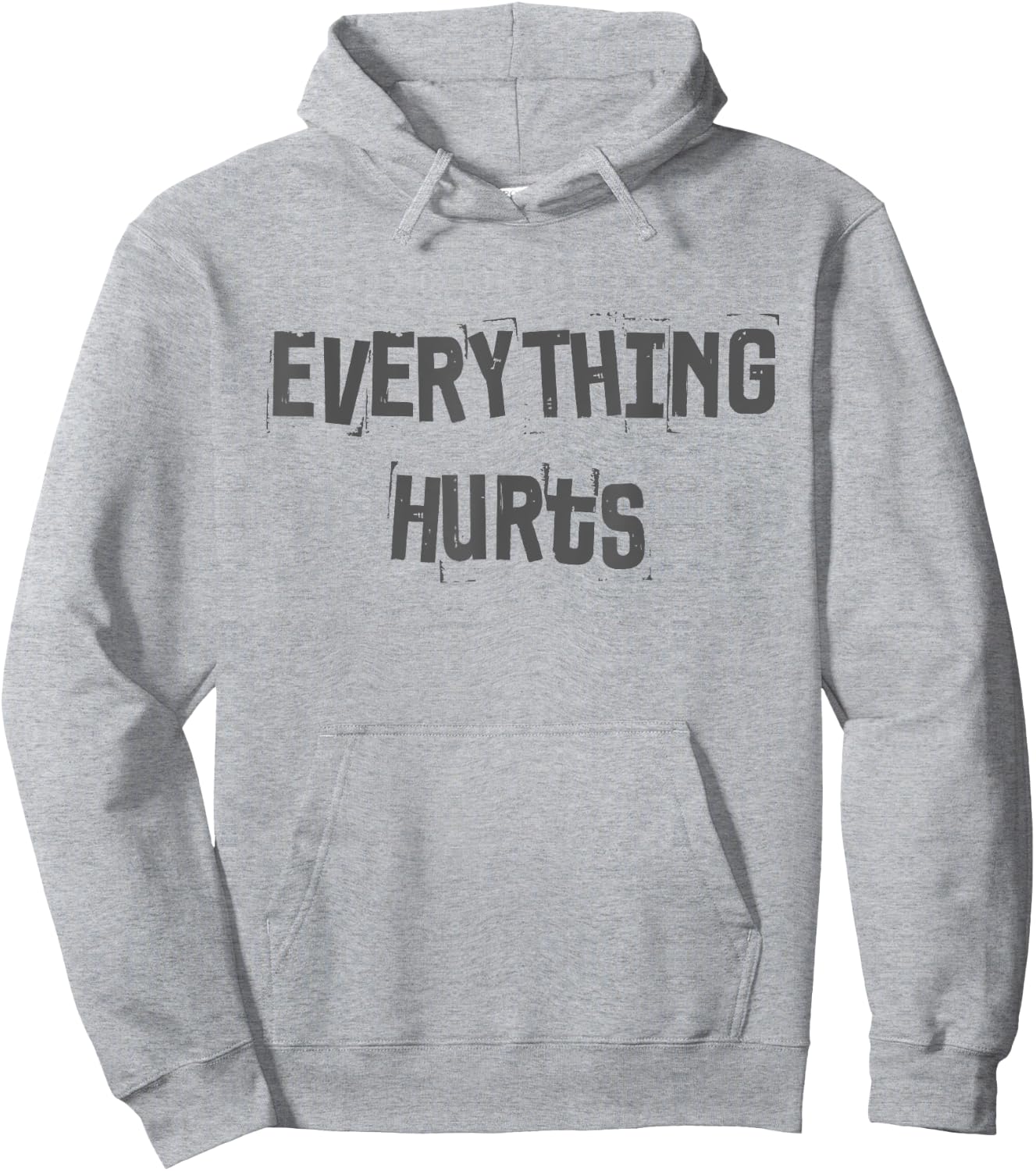 Funny Gym Workout Fitness Weightlifting Everything Hurts Hoodie - Hoodie | Ash