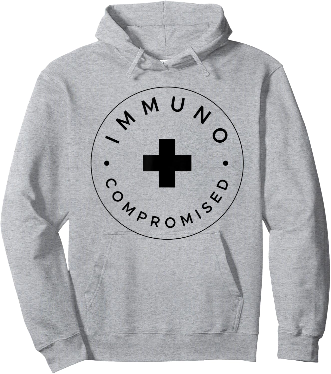 Immunocompromised - Immune Compromised Germaphobe Hoodie - Hoodie | Ash