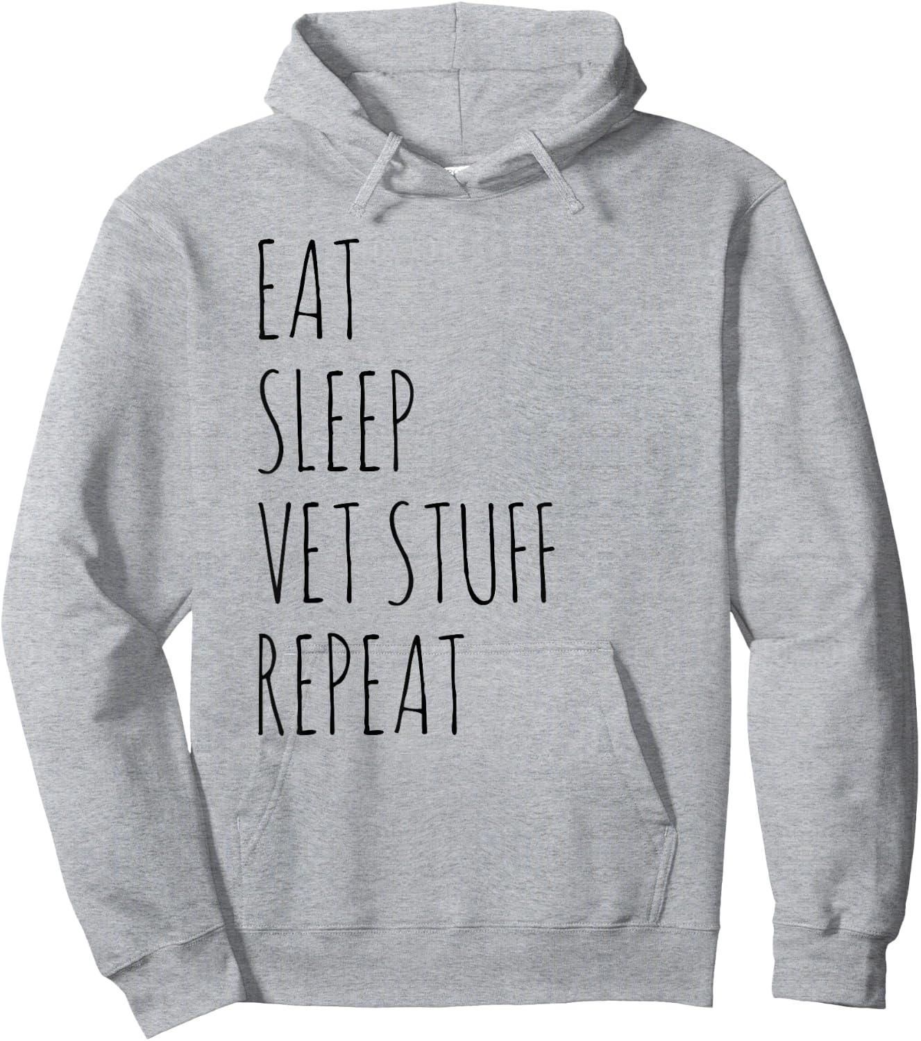 Eat Sleep Vet Stuff Repeat Funny Veterinary Medicine Hoodie - Hoodie | Ash