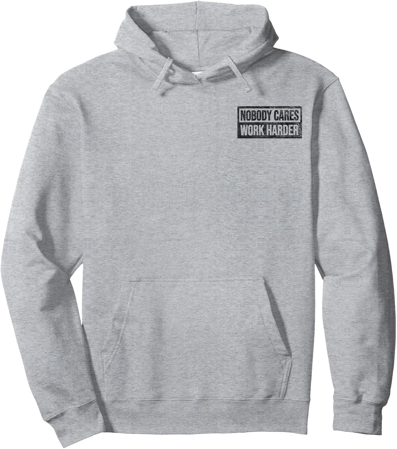 Nobody Cares Work Harder Hoodie - Hoodie | Ash