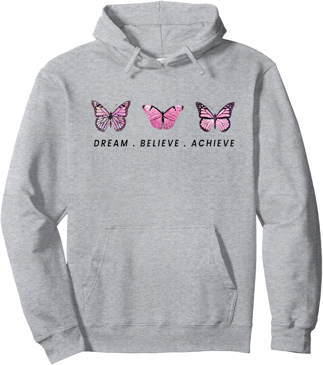 Dream. Believe. Achieve Hoodie - Hoodie | Ash