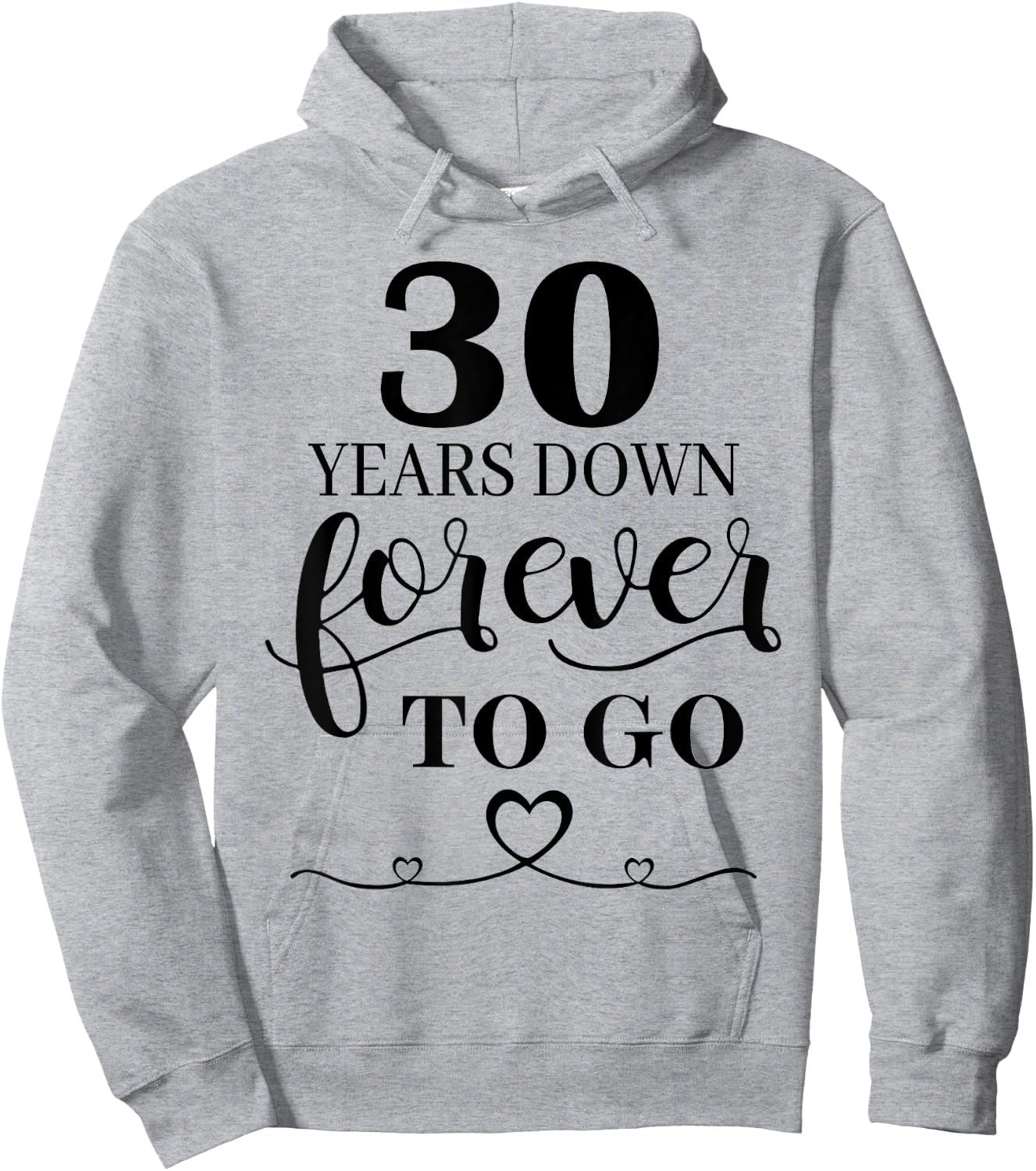 30 Years Down Forever To Go Couple 30th Wedding Anniversary Hoodie - Hoodie | Ash