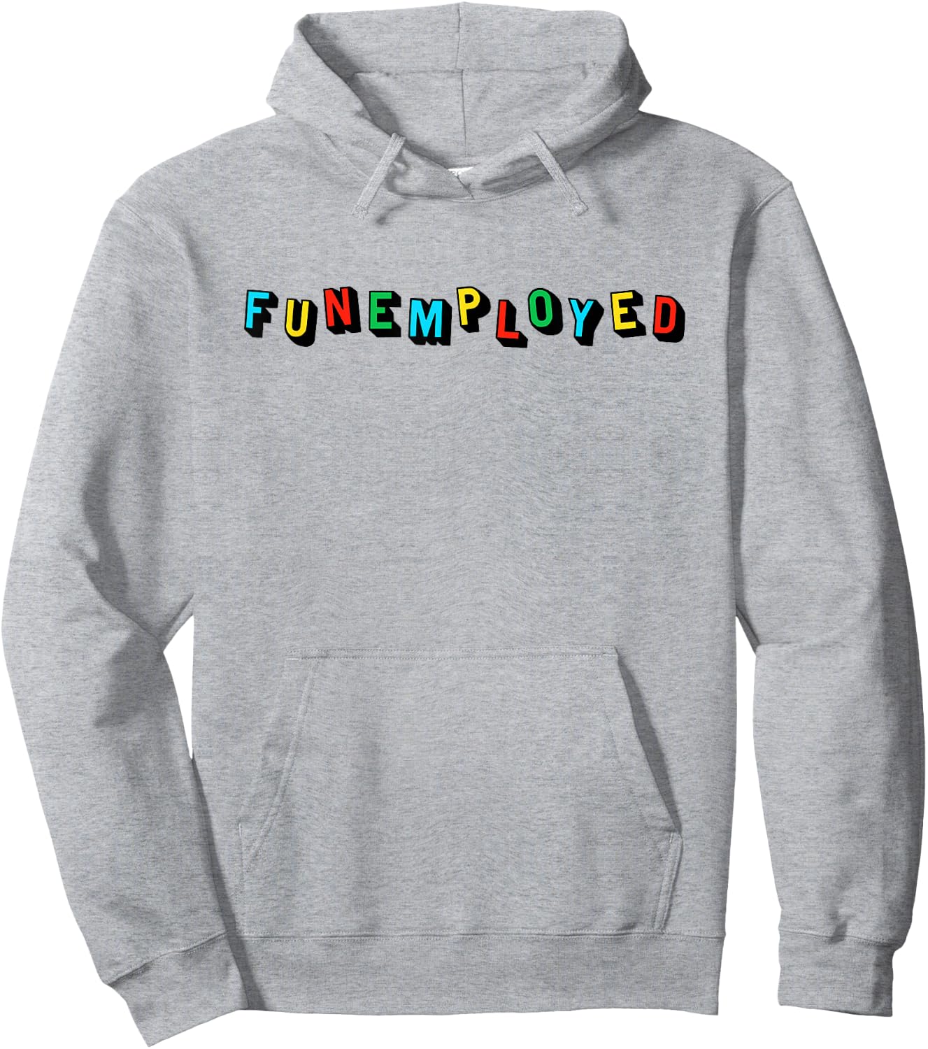Funemployed Hoodie - Hoodie | Ash