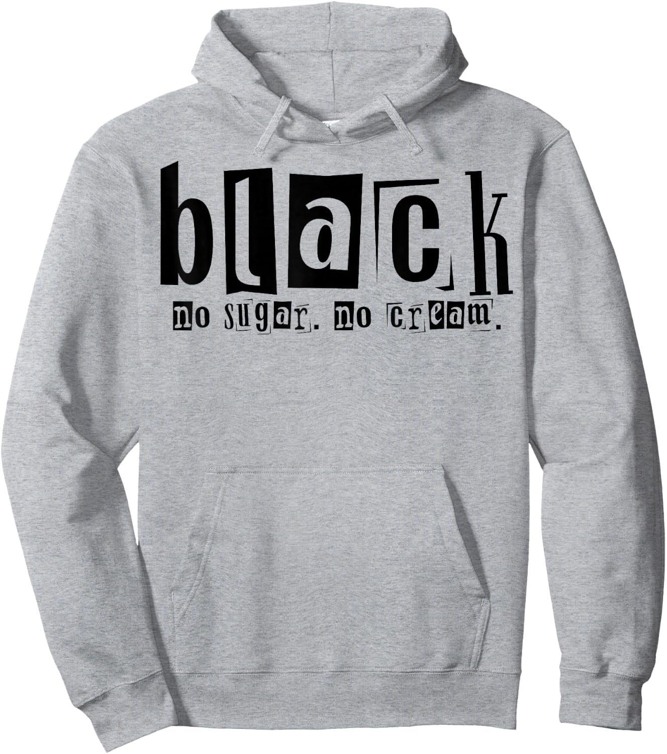 Black No Cream No Sugar Hoodie - Hoodie | Ash