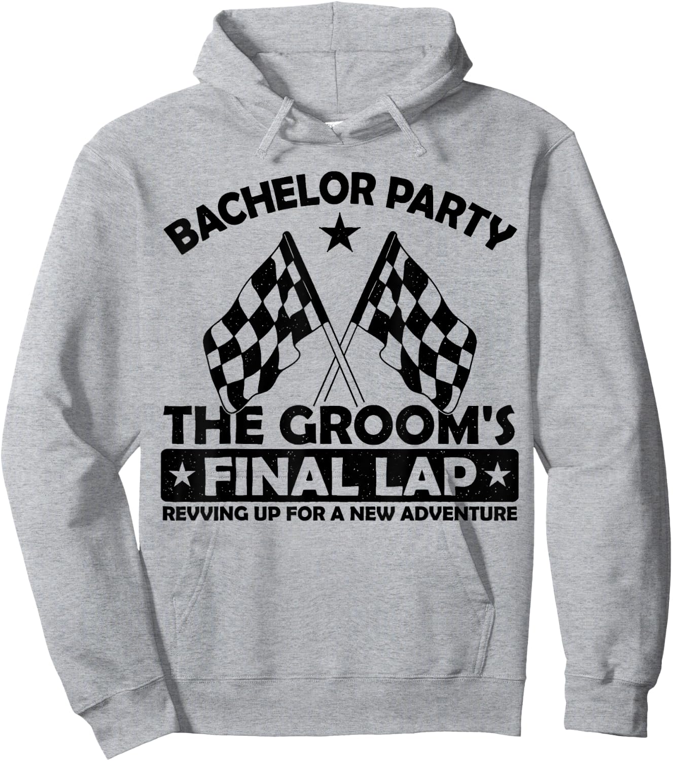 The Groom's Final Lap, Funny Car Racing Bachelor Party Group Hoodie - Hoodie | Ash