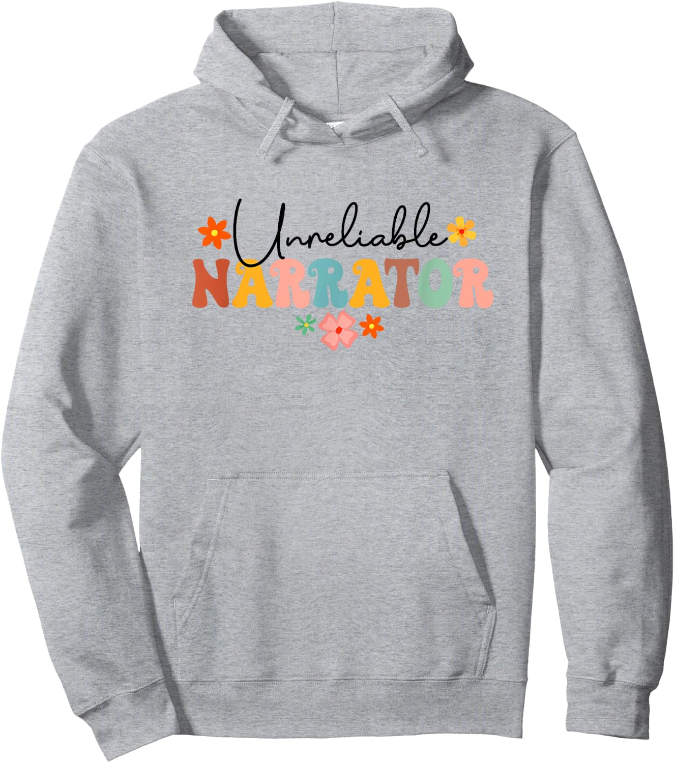 Unreliable Narrator Funny Reader Librarian Book Lover Groovy Hoodie - Hoodie | Ash