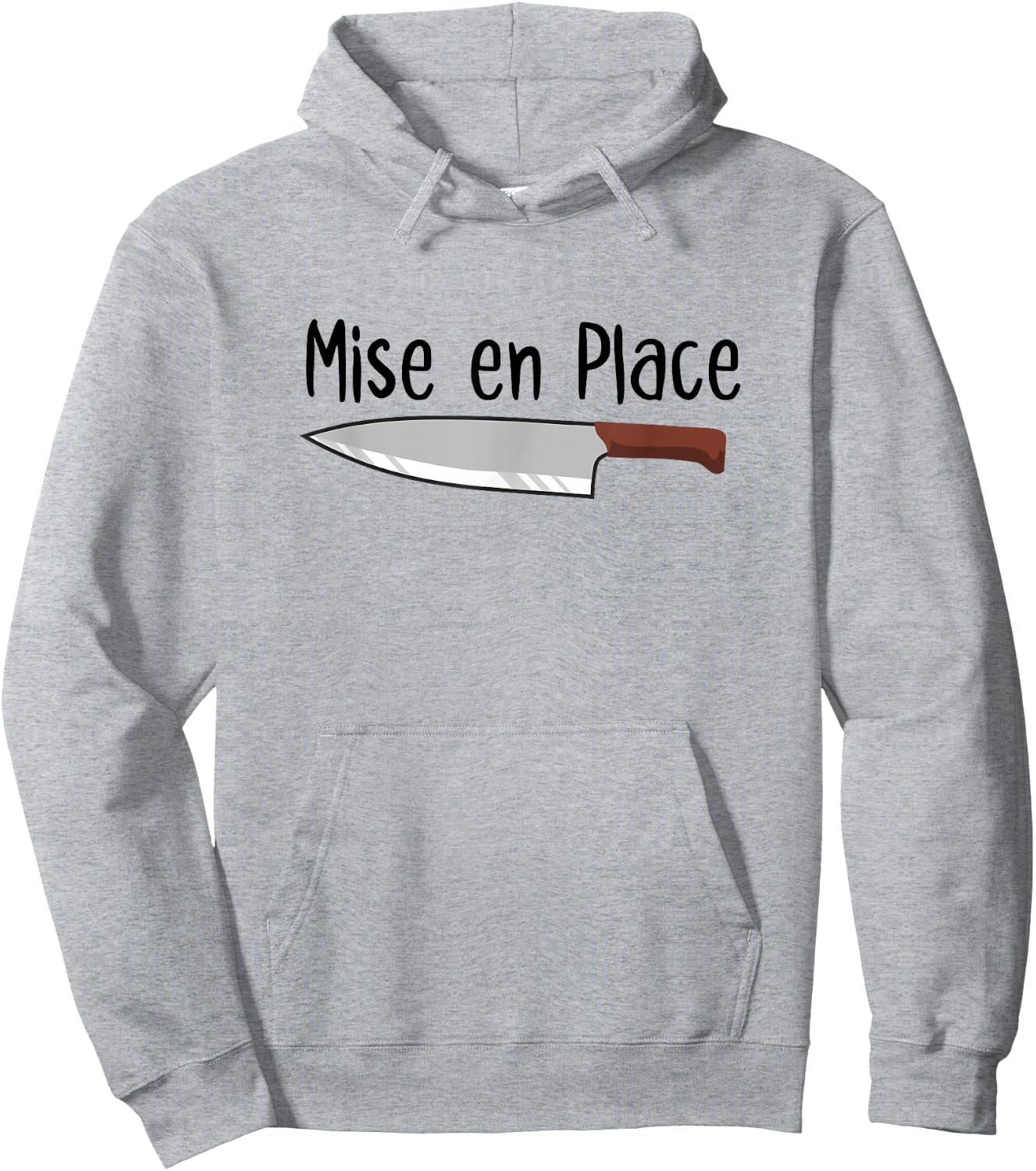 Mise en Place Chef French Knife Cook Cooking Lover Hoodie - Hoodie | Ash
